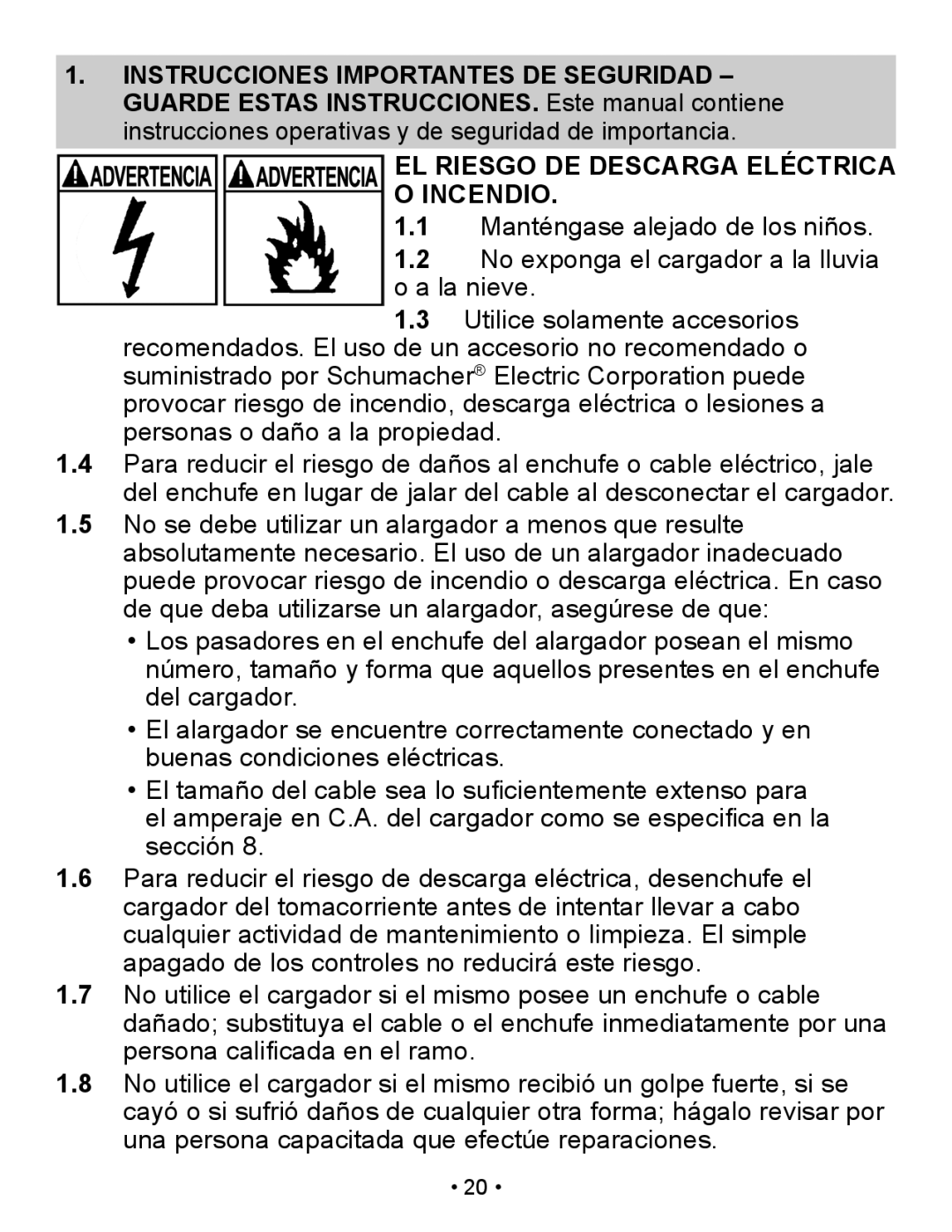 Schumacher SP2 owner manual EL Riesgo DE Descarga Eléctrica Incendio 