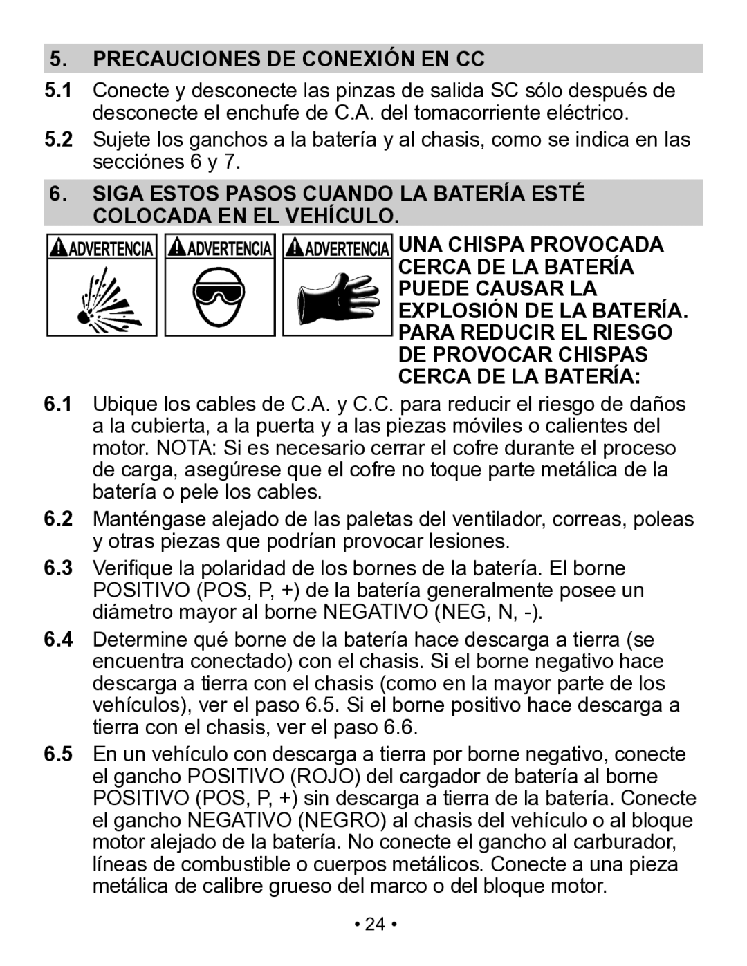 Schumacher SP3 owner manual Precauciones DE Conexión EN CC 