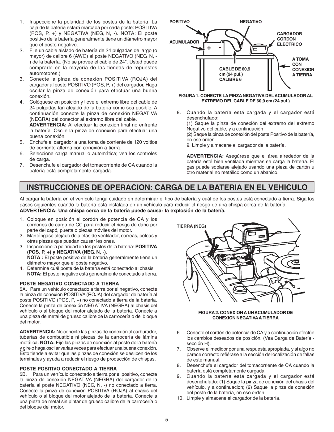 Schumacher SS-51A-PE owner manual Poste Negativo Conectado a Tierra, Poste Positivo Conectado a Tierra 