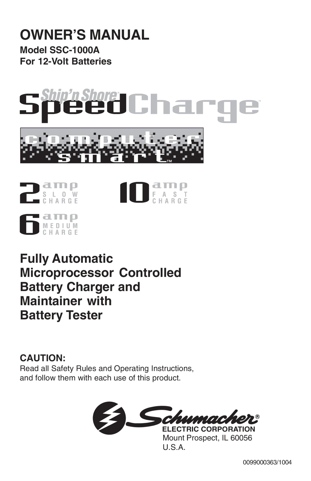 Schumacher SSC-1000A owner manual Electric Corporation 