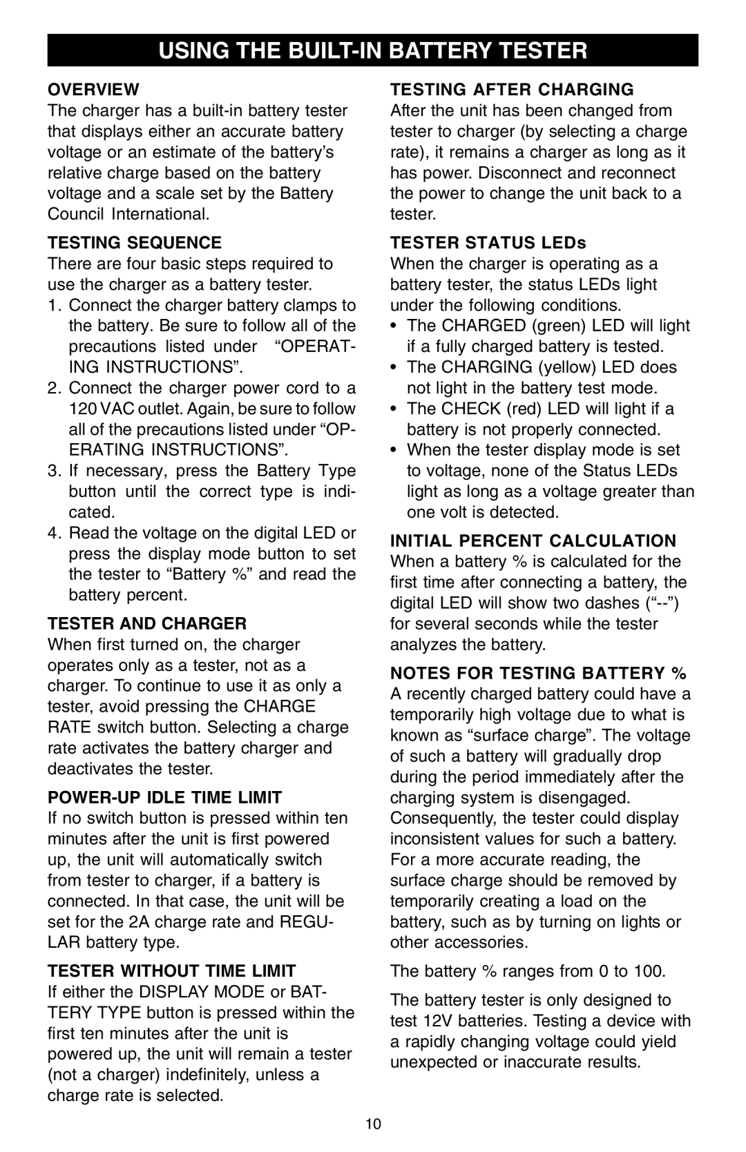 Schumacher SSF-1000A owner manual Using the BUILT-IN Battery Tester 