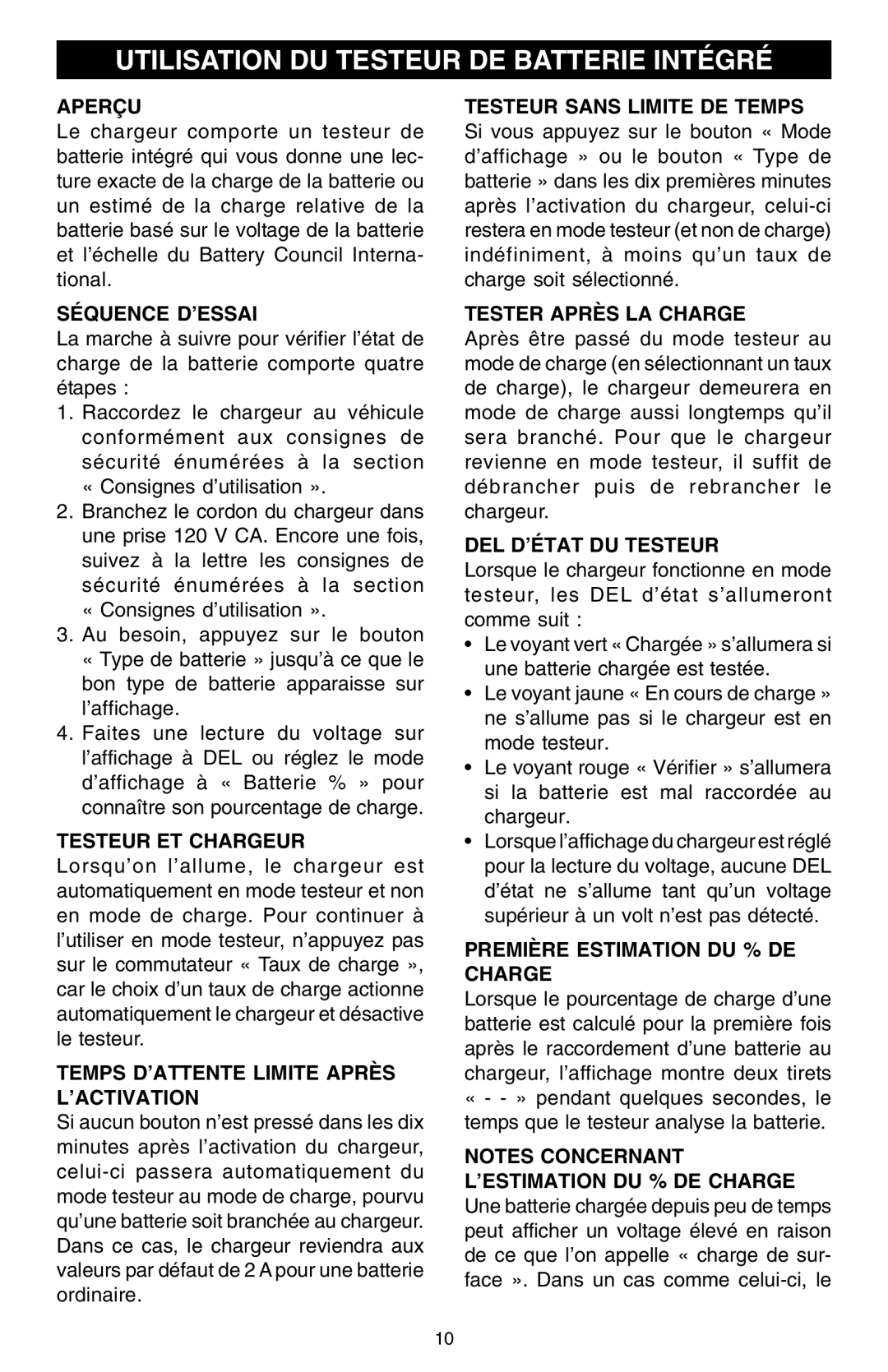 Schumacher SSF-1000A owner manual Utilisation DU Testeur DE Batterie Intégré 