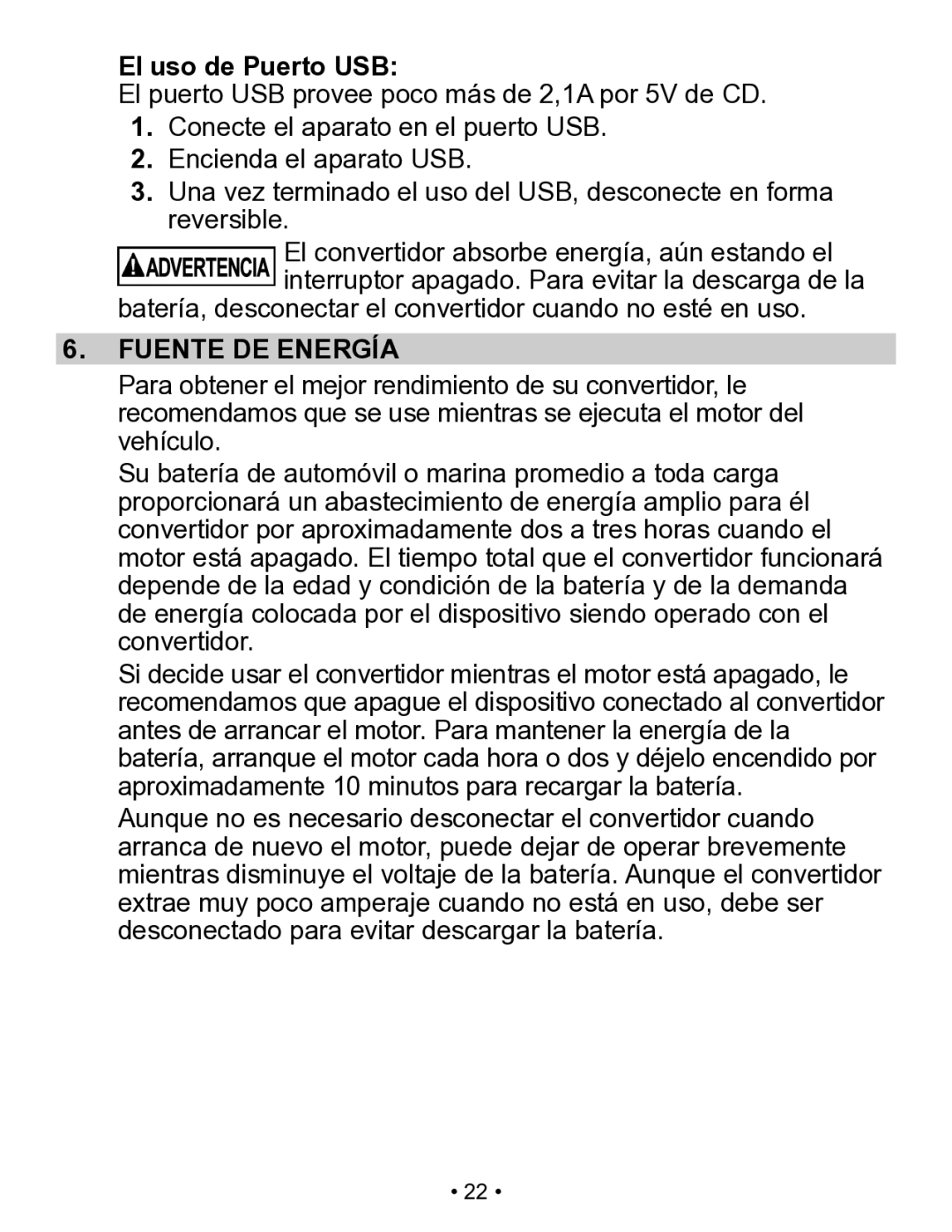 Schumacher X141B owner manual El uso de Puerto USB, Fuente DE Energía 