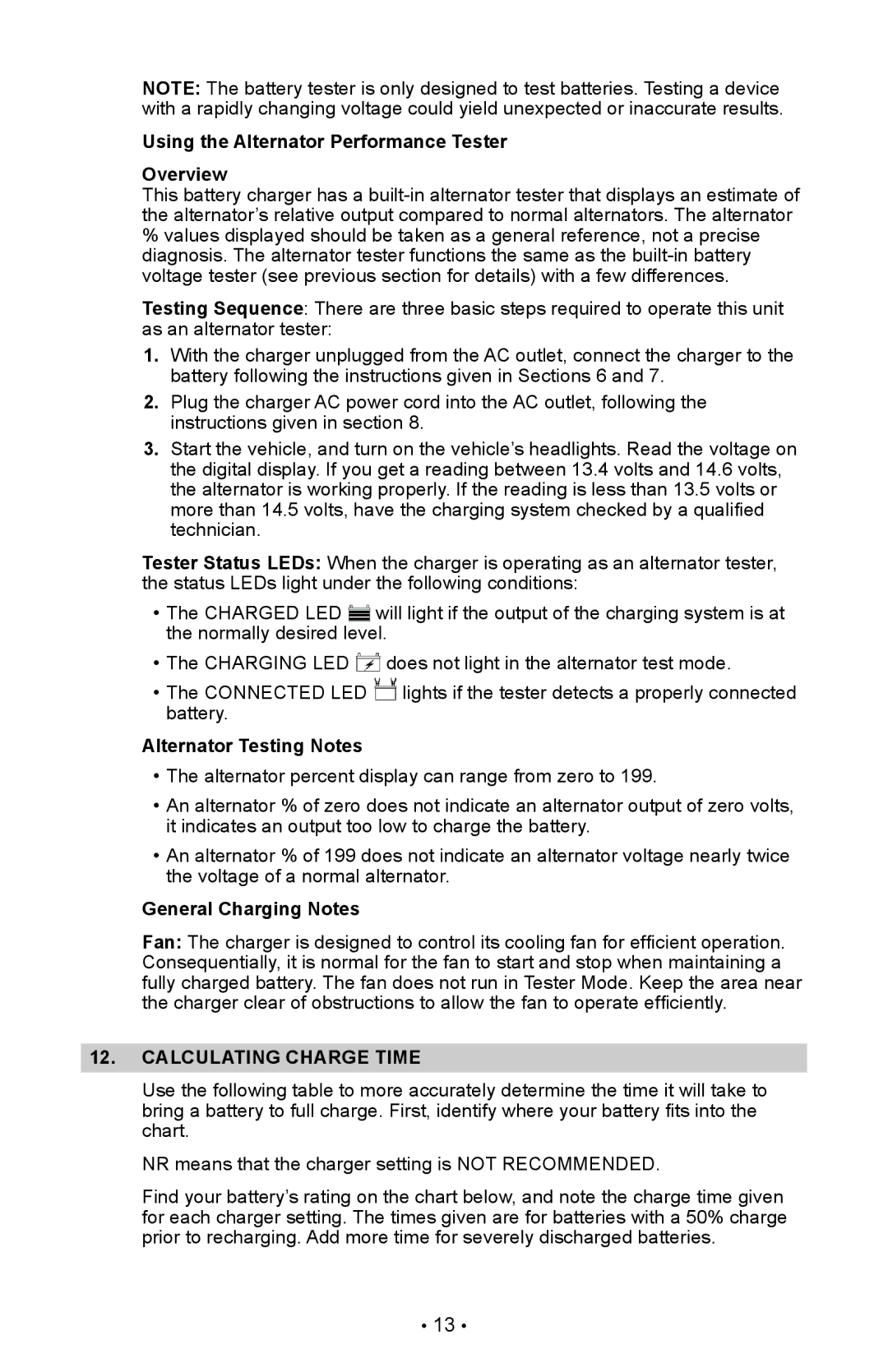 Schumacher XC75, XC103 Using the Alternator Performance Tester Overview, Alternator Testing Notes, General Charging Notes 