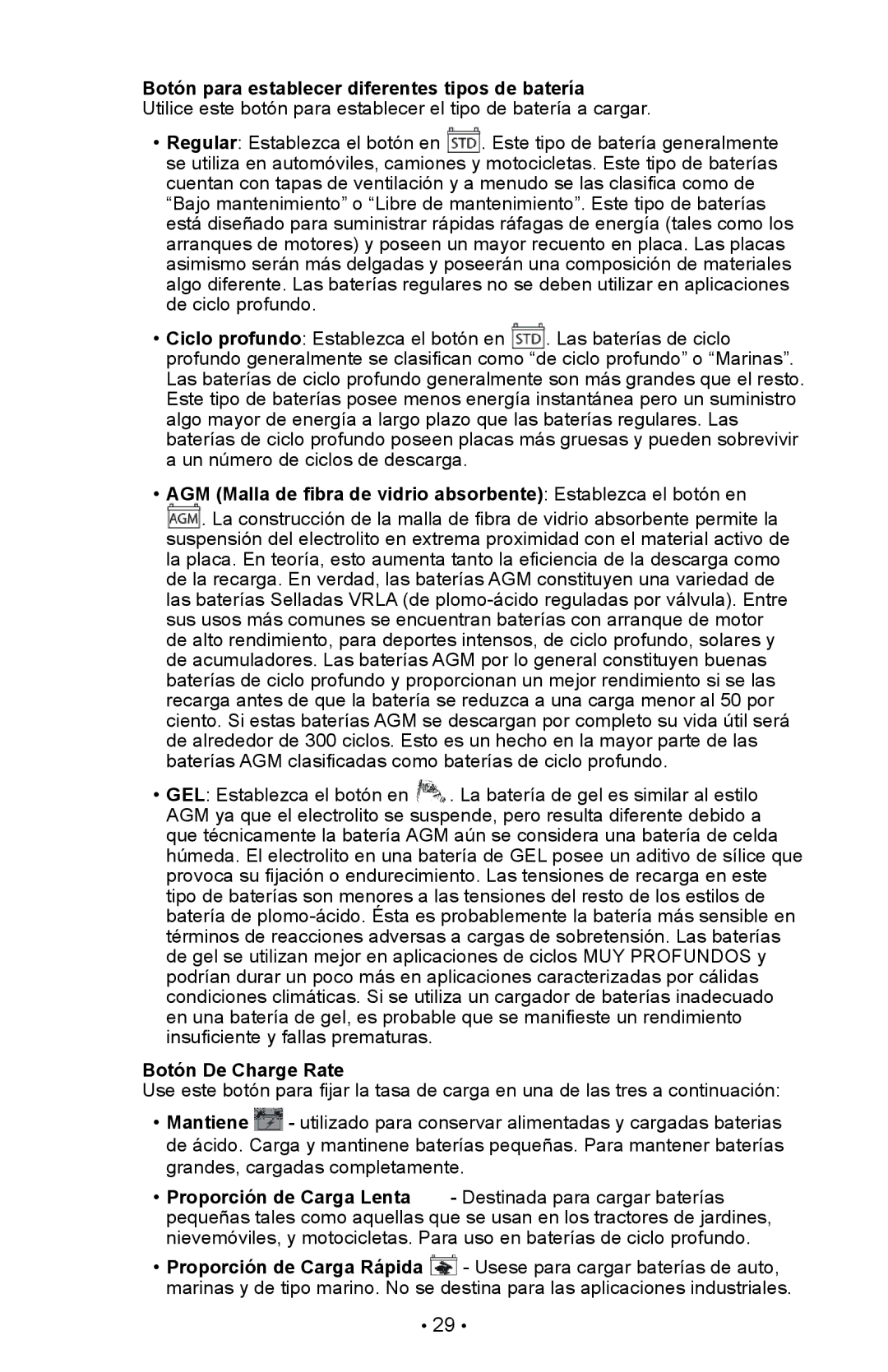 Schumacher XC75, XC103 owner manual Botón para establecer diferentes tipos de batería, Botón De Charge Rate 