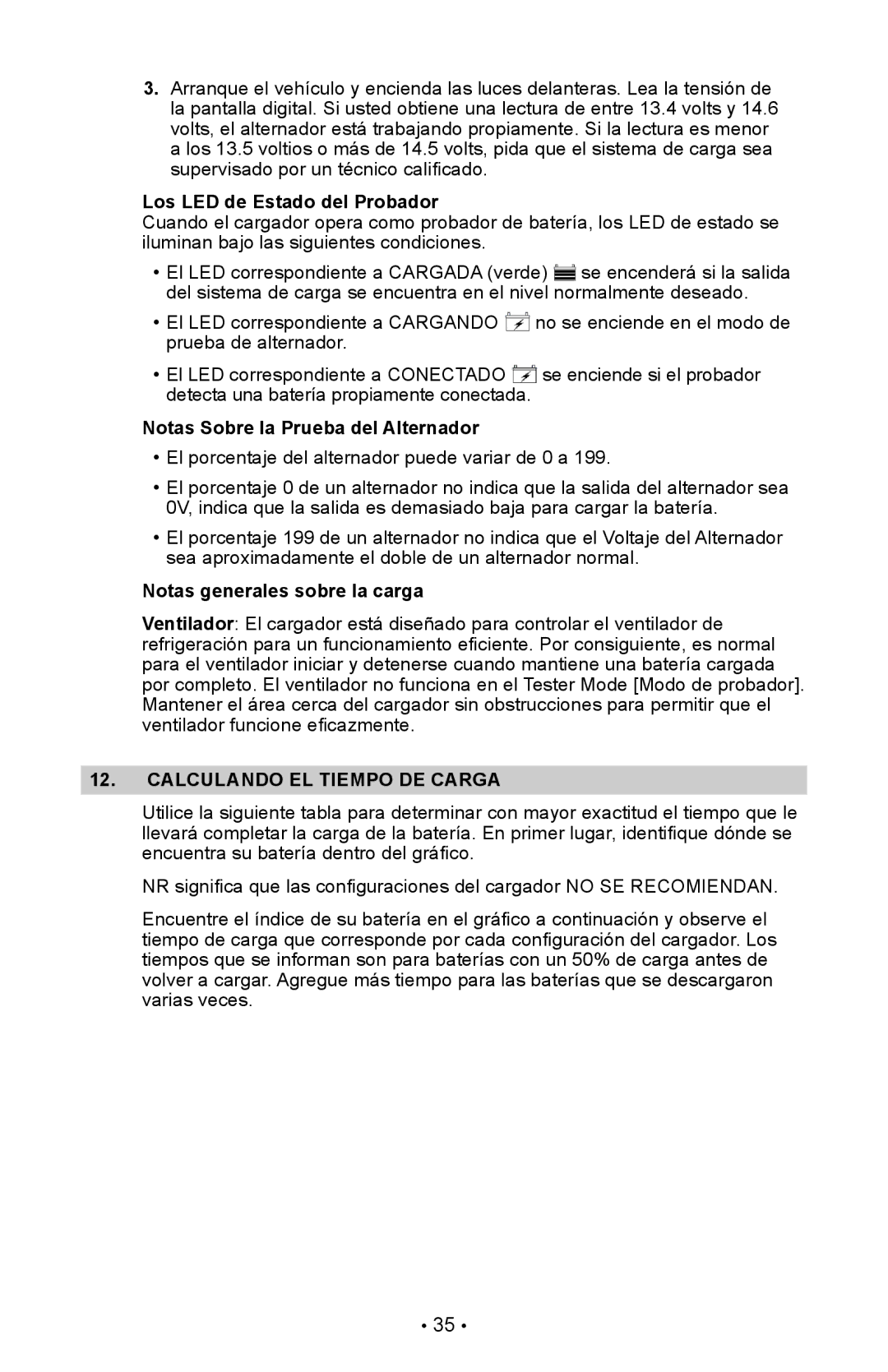 Schumacher XC75 Los LED de Estado del Probador, Notas Sobre la Prueba del Alternador, Notas generales sobre la carga 