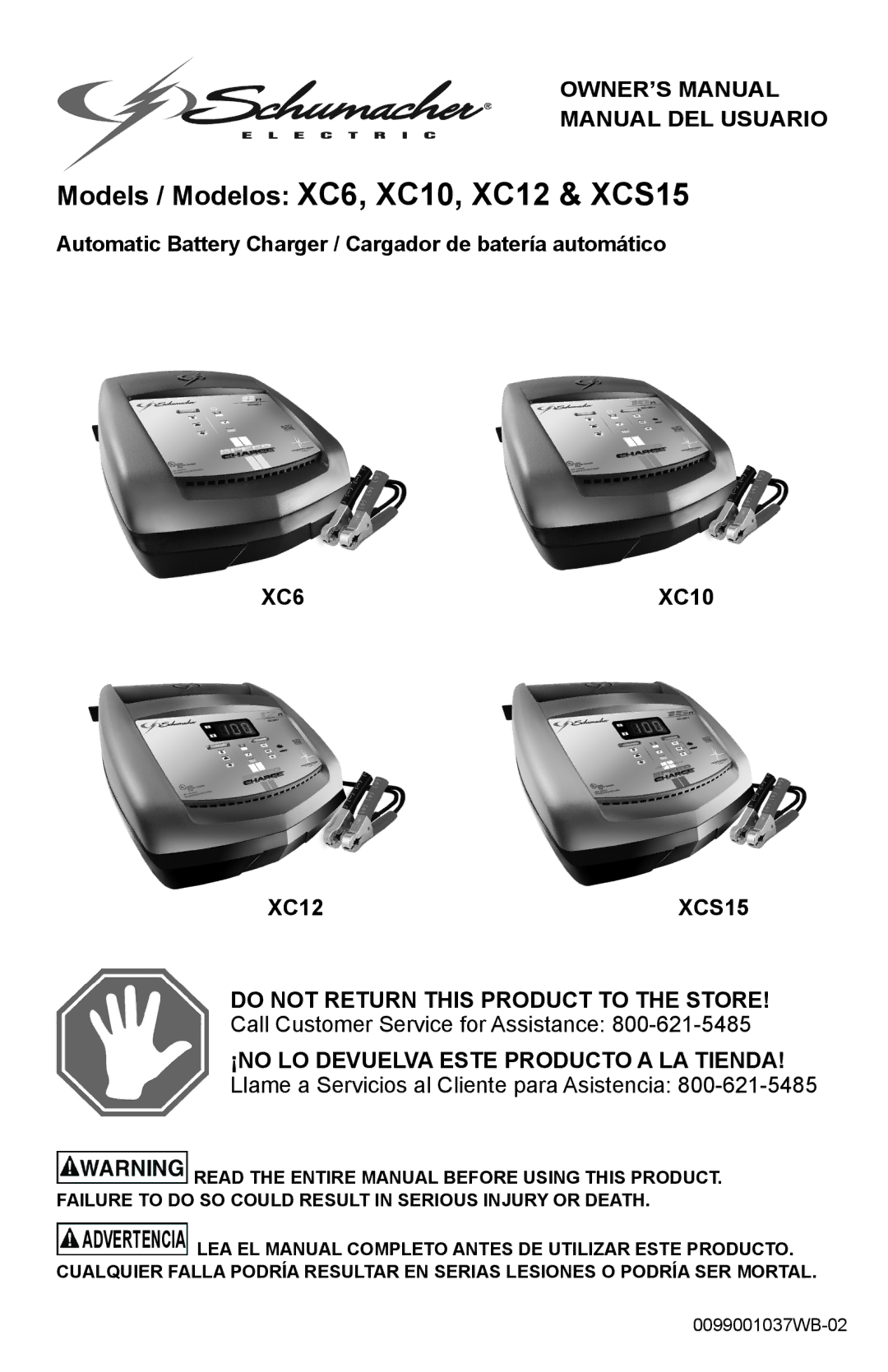 Schumacher owner manual Models / Modelos XC6, XC10, XC12 & XCS15 