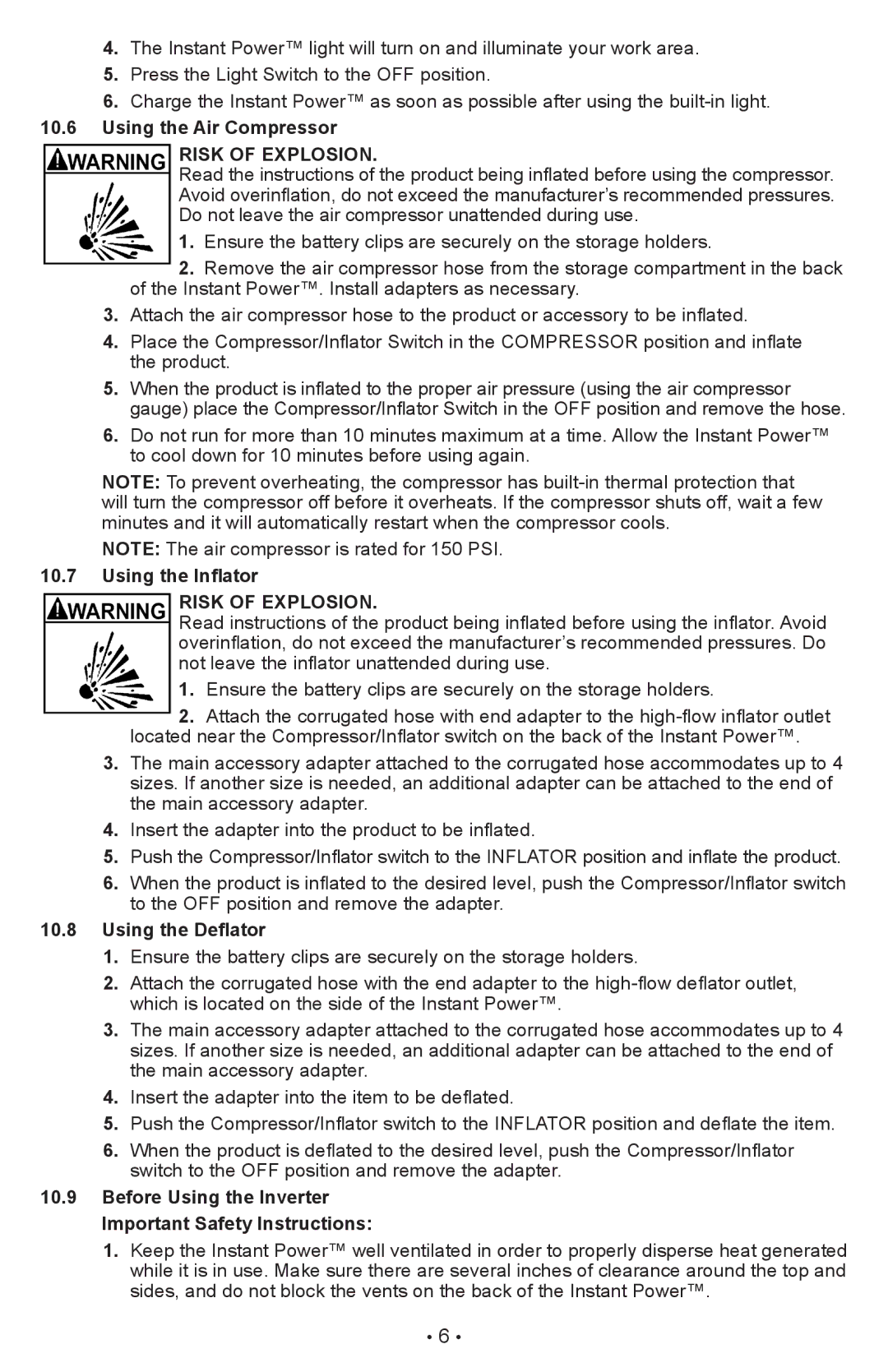 Schumacher XP2260 Using the Air Compressor Risk of explosion, Using the Inflator Risk of explosion, Using the Deflator 