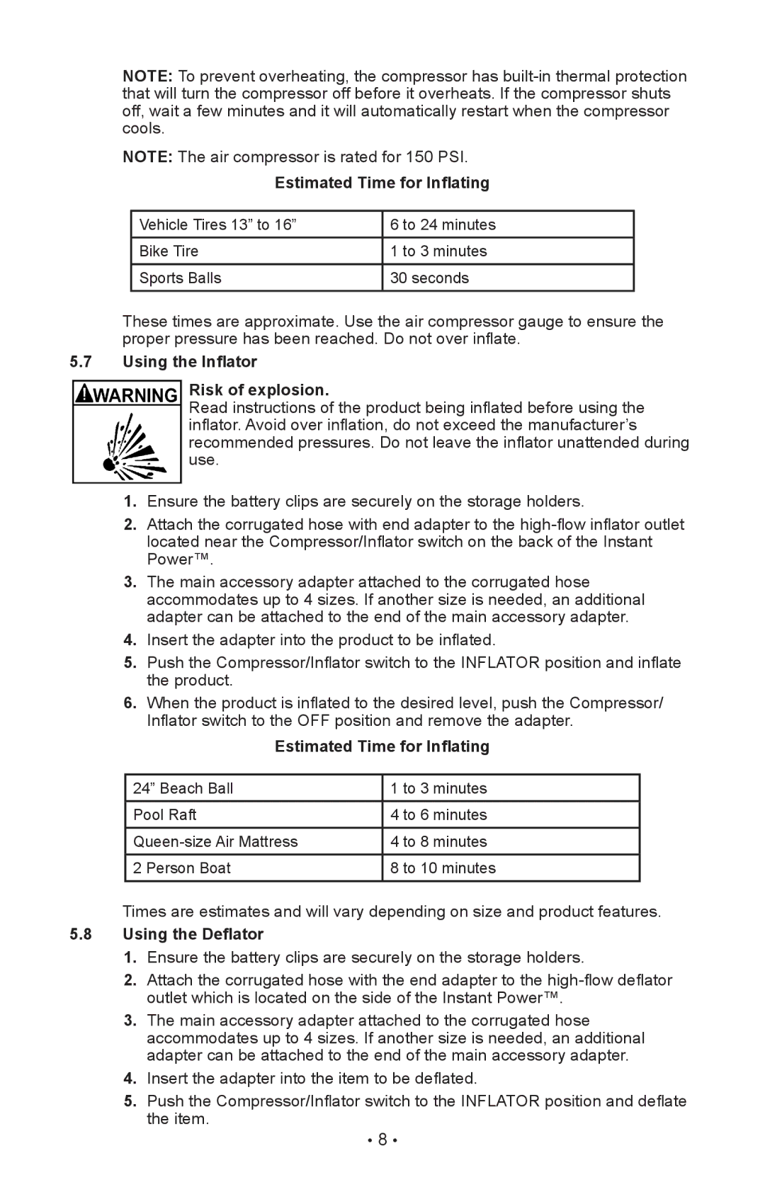 Schumacher XP2260 owner manual Estimated Time for Inflating, Using the Inflator Risk of explosion, Using the Deflator 