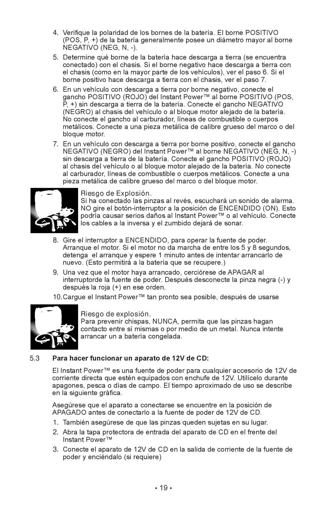 Schumacher XP2260 owner manual Riesgo de Explosión, Para hacer funcionar un aparato de 12V de CD 