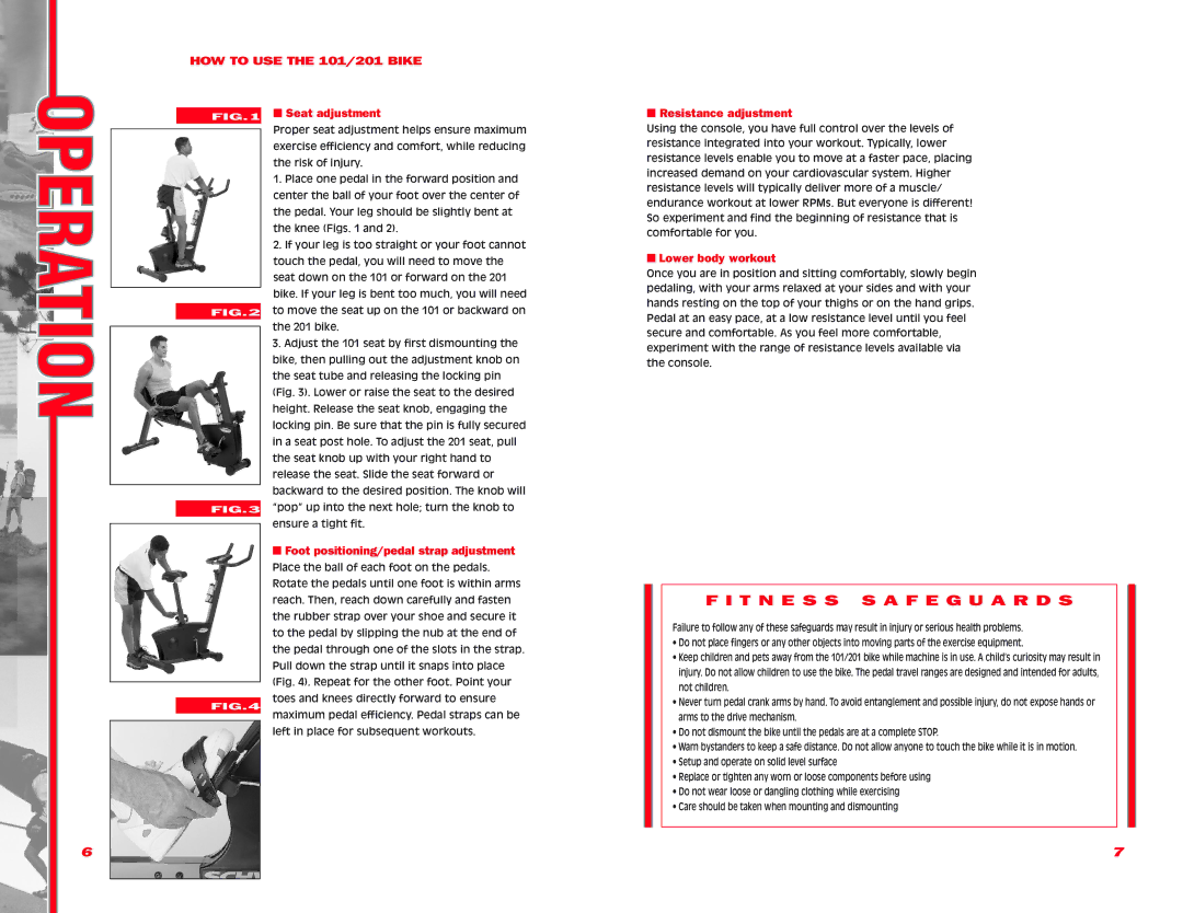 Schwinn manual HOW to USE the 101/201 Bike, Seat adjustment, Resistance adjustment, Lower body workout 