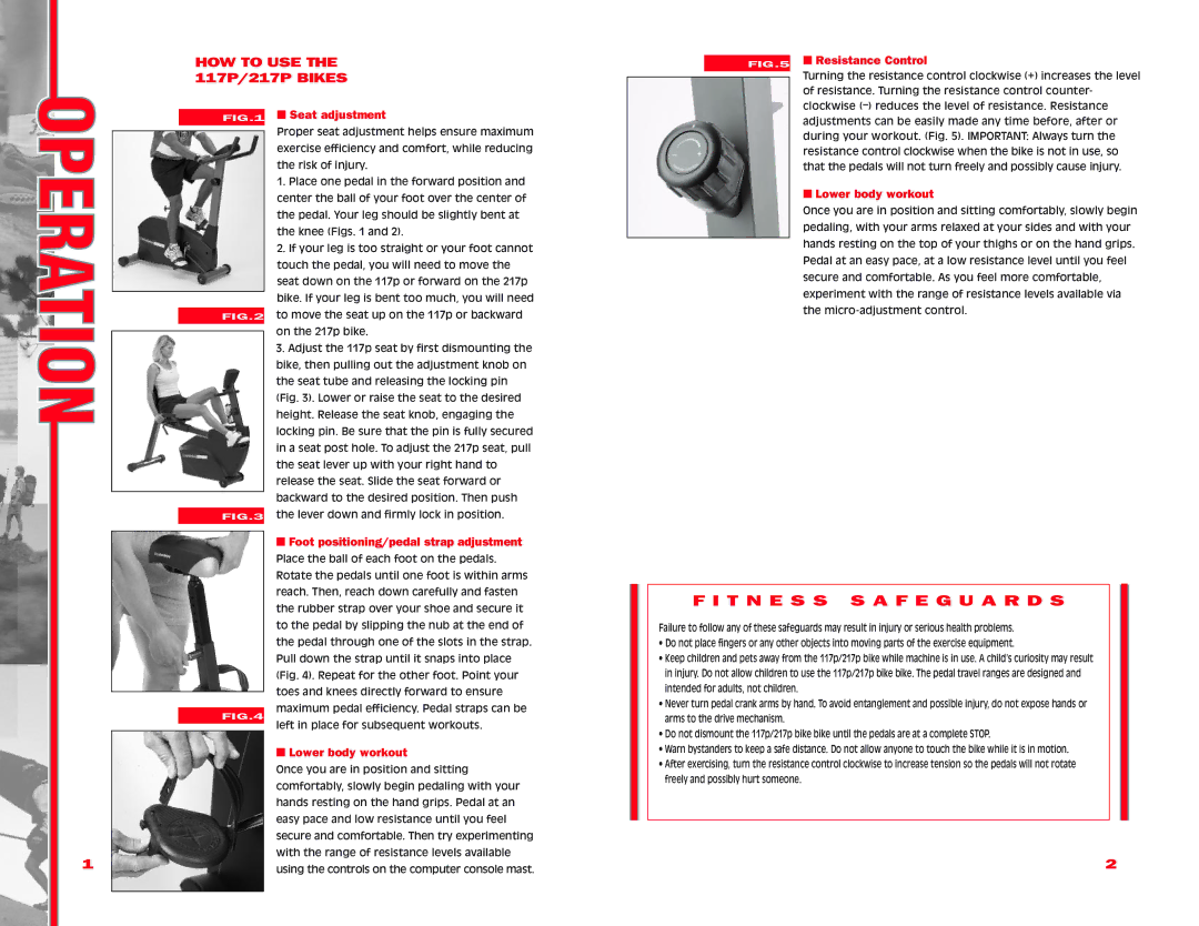 Schwinn manual HOW to USE the 117P/217P Bikes, Foot positioning/pedal strap adjustment, Lower body workout 