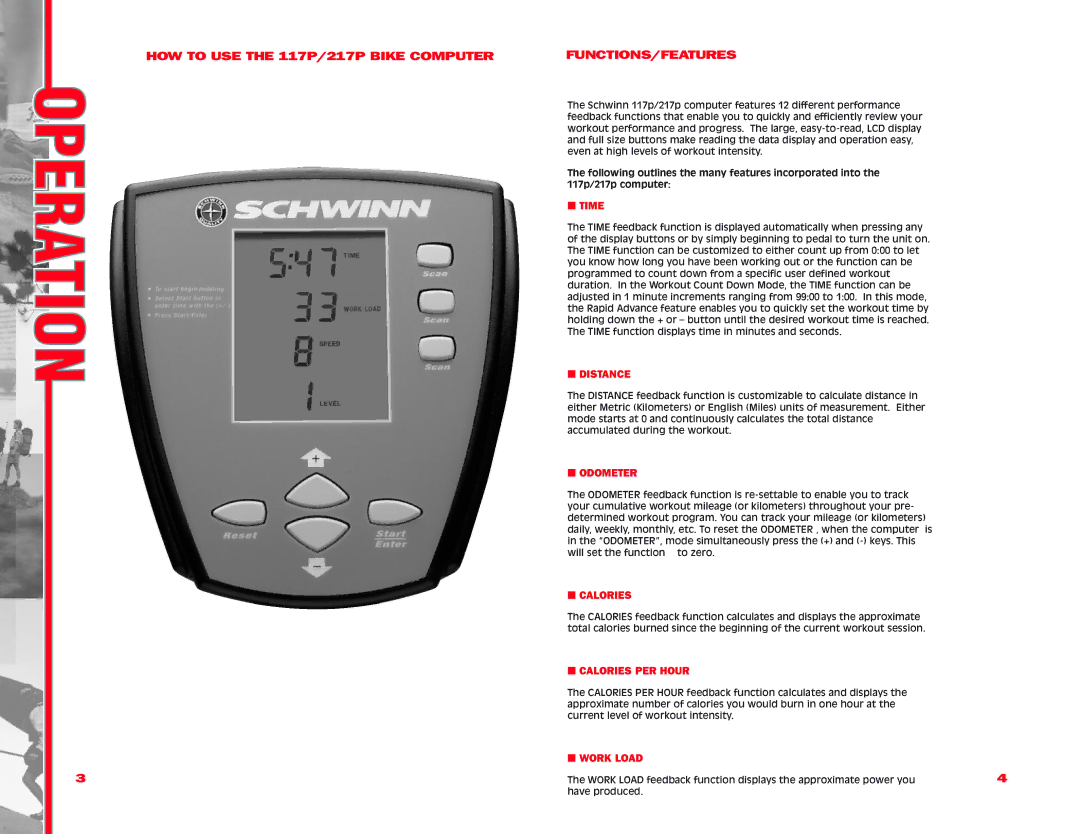 Schwinn manual HOW to USE the 117P/217P Bike Computer FUNCTIONS/FEATURES 