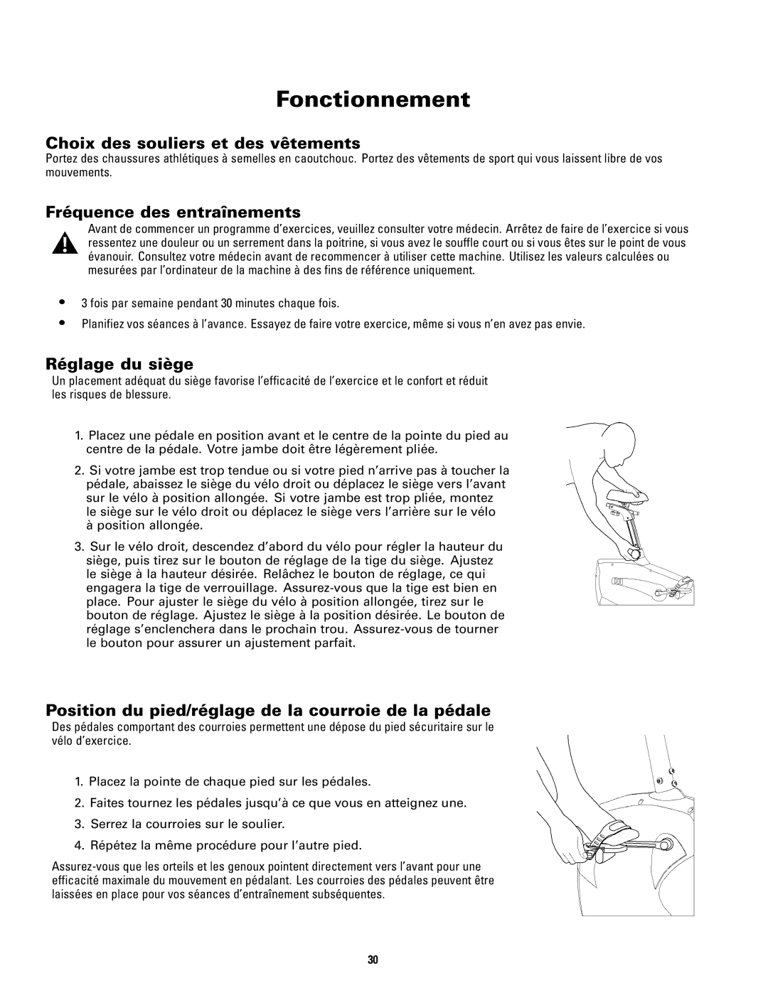 Schwinn 120 manual Fonctionnement, Choix des souliers et des vêtements, Fréquence des entraînements, Réglage du siège 