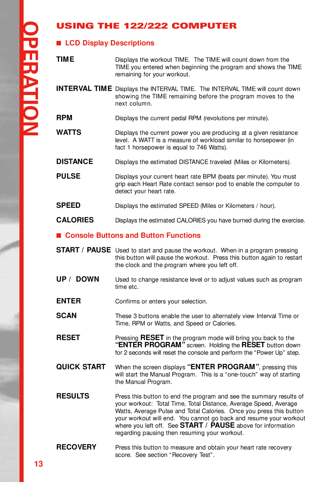 Schwinn manual Using the 122/222 Computer, LCD Display Descriptions, Console Buttons and Button Functions 