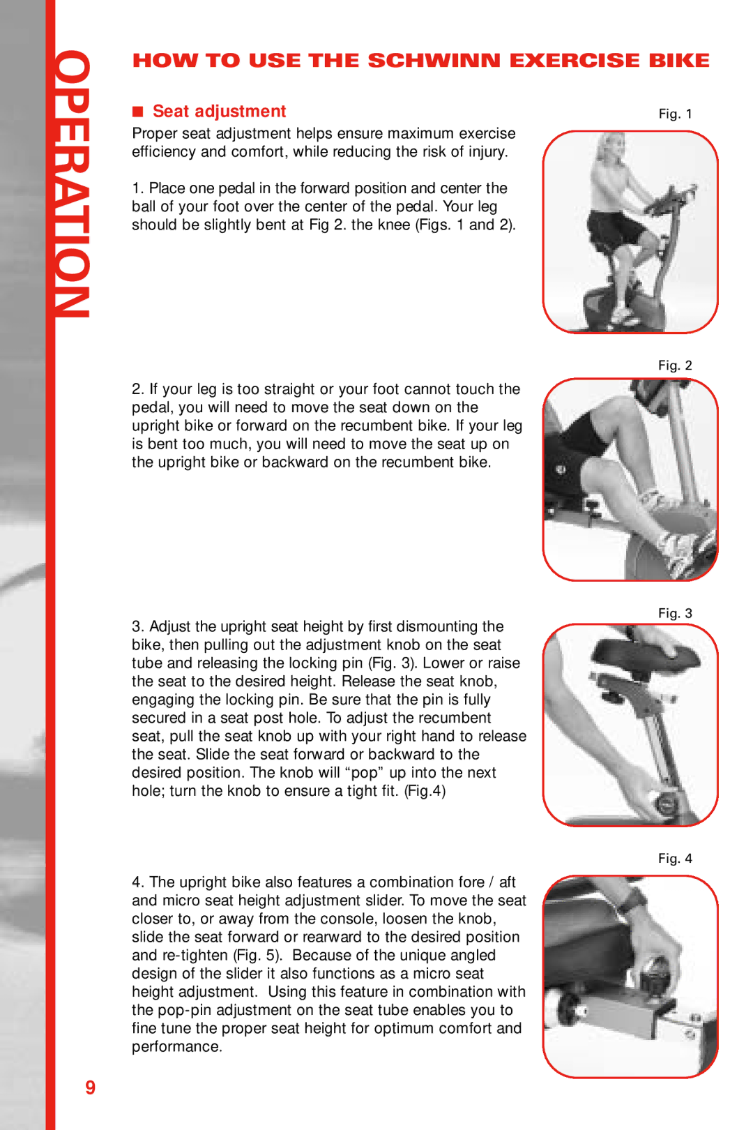 Schwinn 122, 222 manual Operation, HOW to USE the Schwinn Exercise Bike, Seat adjustment 