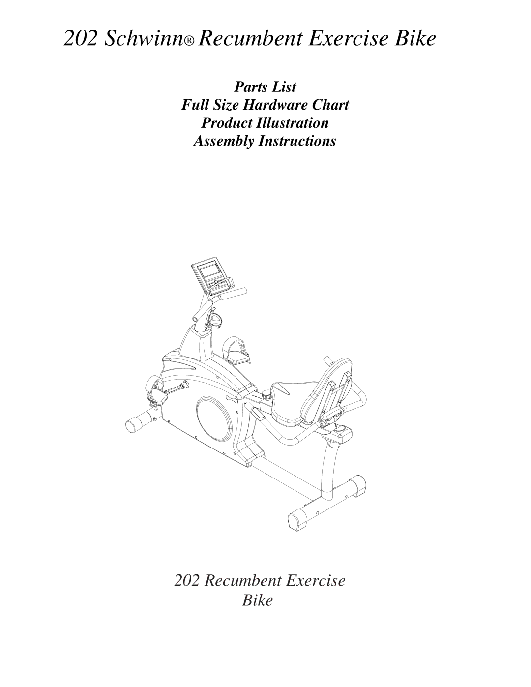 Schwinn 202 manual Schwinn Recumbent Exercise Bike 