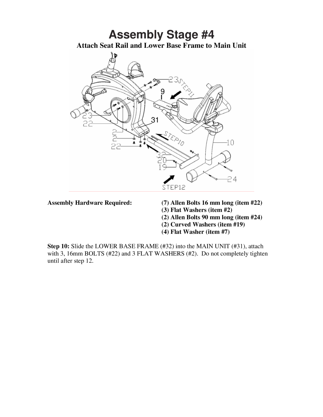 Schwinn 202 manual Assembly Stage #4, Attach Seat Rail and Lower Base Frame to Main Unit 