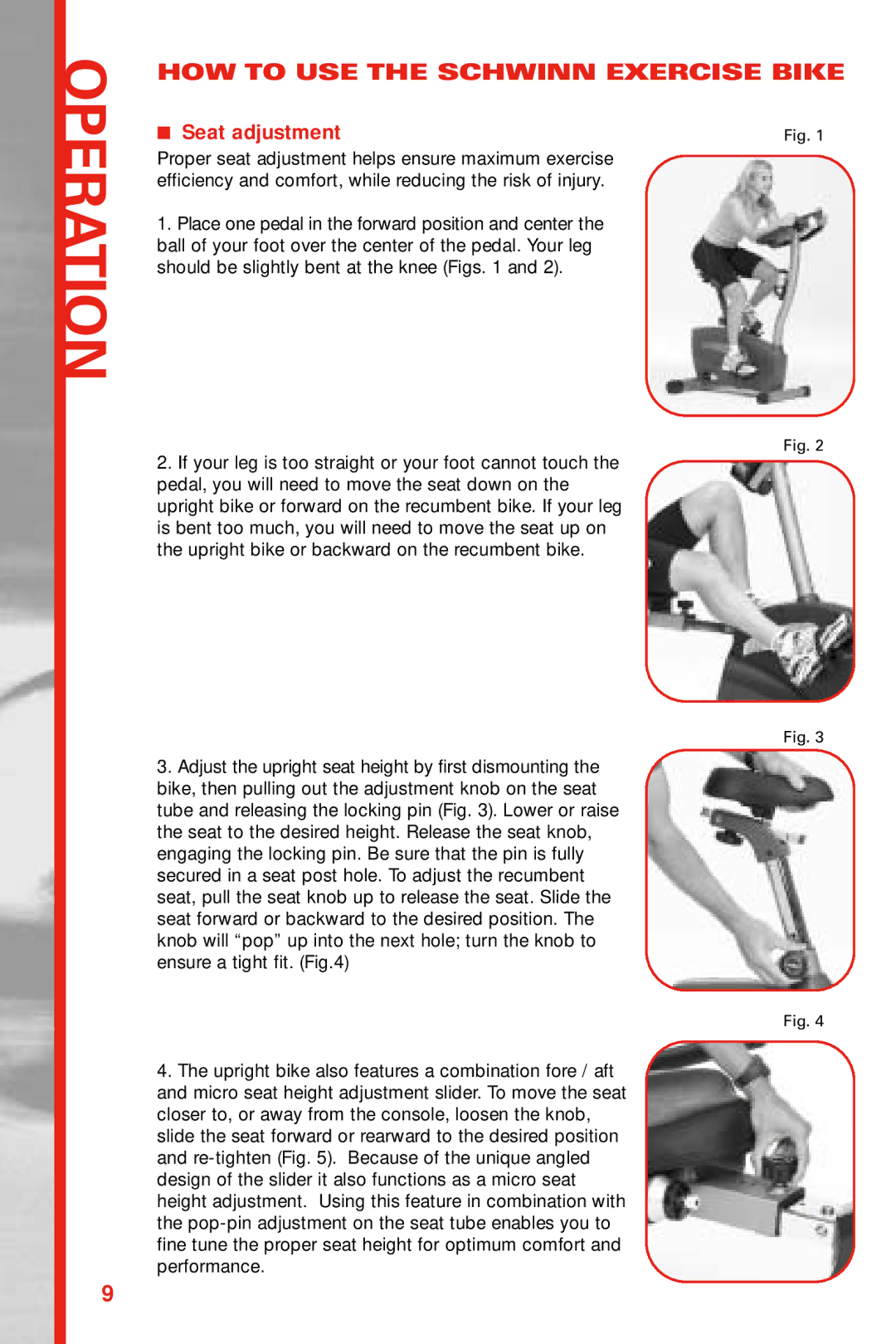 Schwinn 212, 112 manual Operation, HOW to USE the Schwinn Exercise Bike, Seat adjustment 