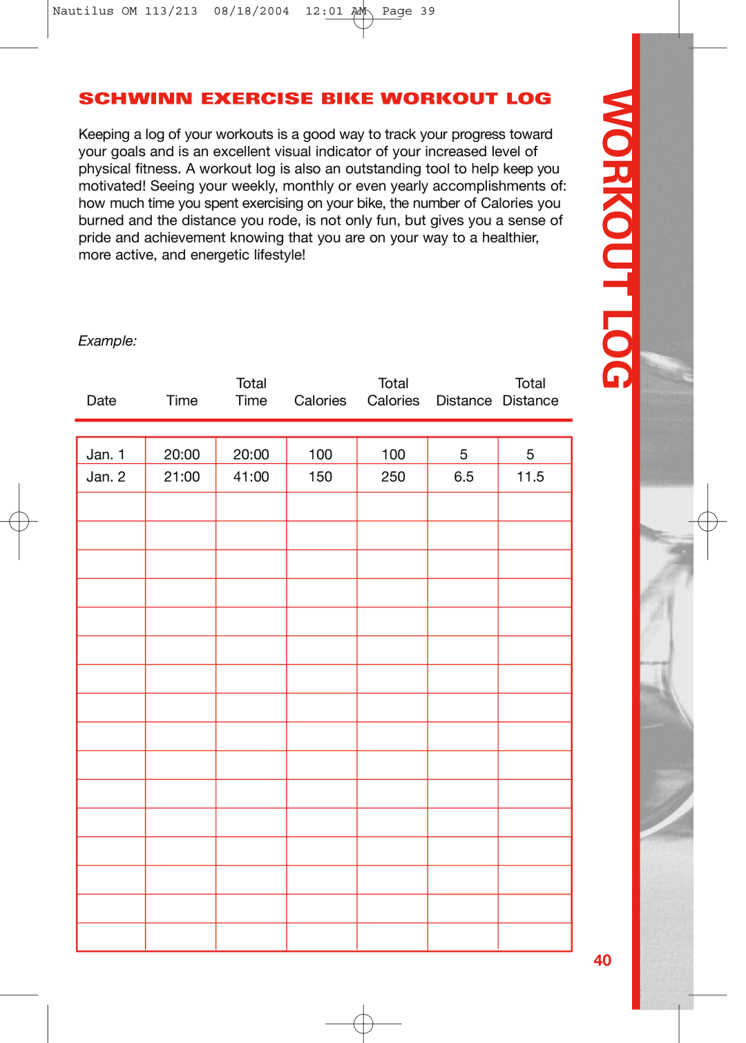 Schwinn 113, 213 manual Schwinn Exercise Bike Workout LOG 