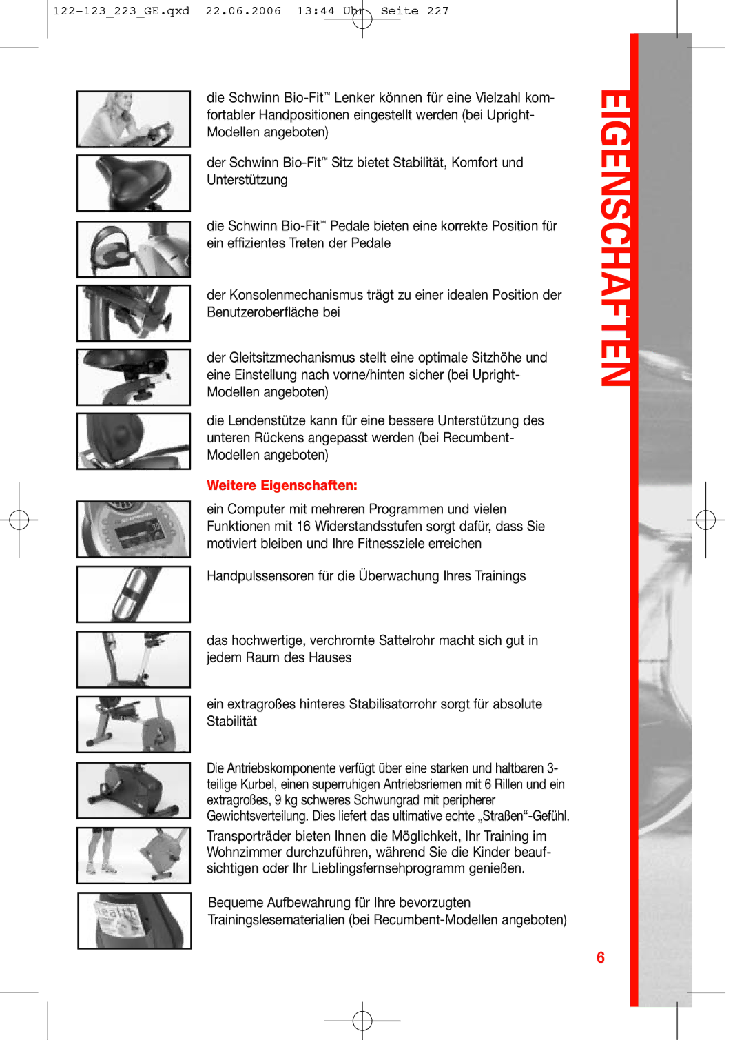 Schwinn manual Weitere Eigenschaften, 122-123223GE.qxd 22.06.2006 1344 Uhr Seite 