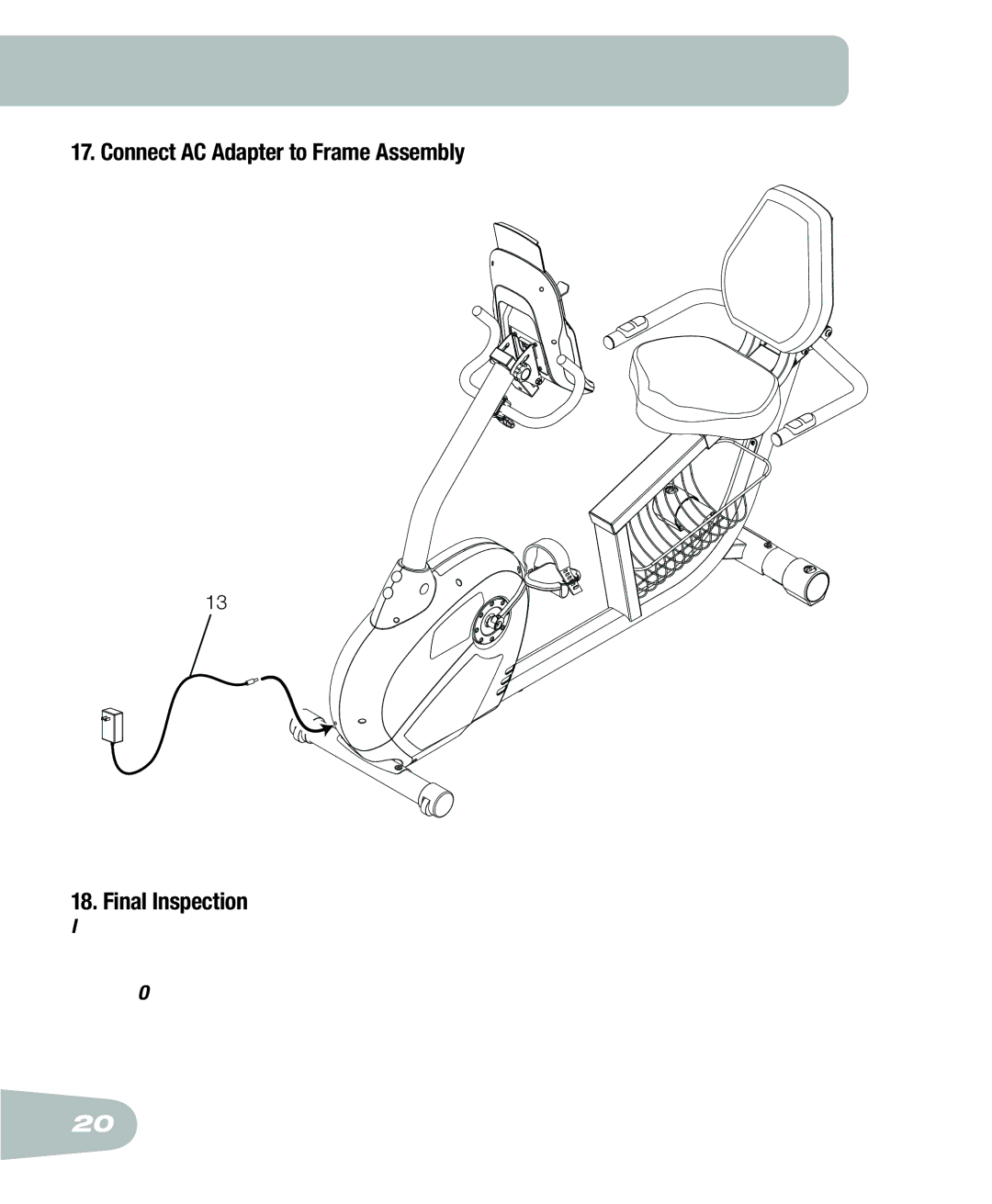 Schwinn 250 schwinn manual Connect AC Adapter to Frame Assembly Final Inspection 