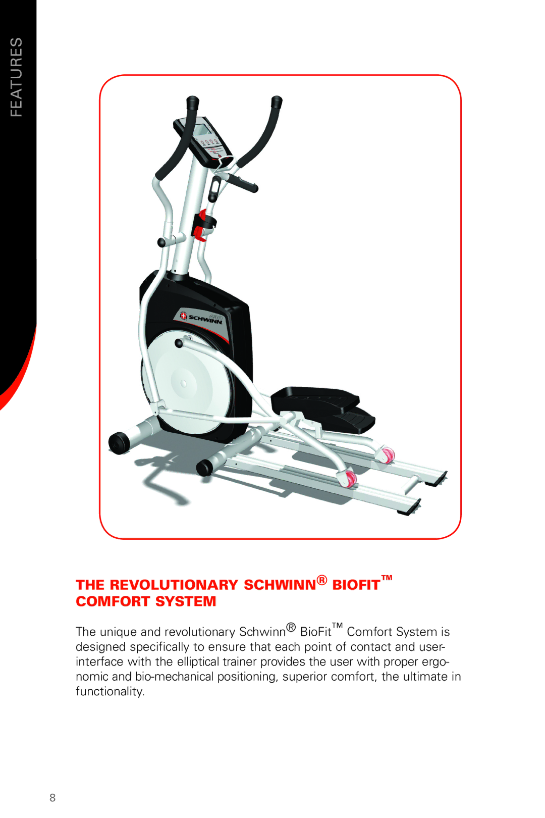 Schwinn 430 manual Features, Revolutionary Schwinn Biofit Comfort System 