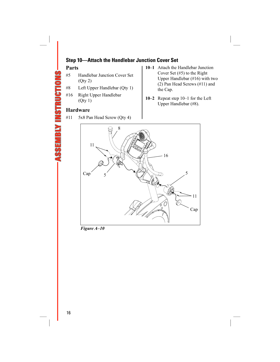 Schwinn 438 manual Assembly, Attach the Handlebar Junction Cover Set 