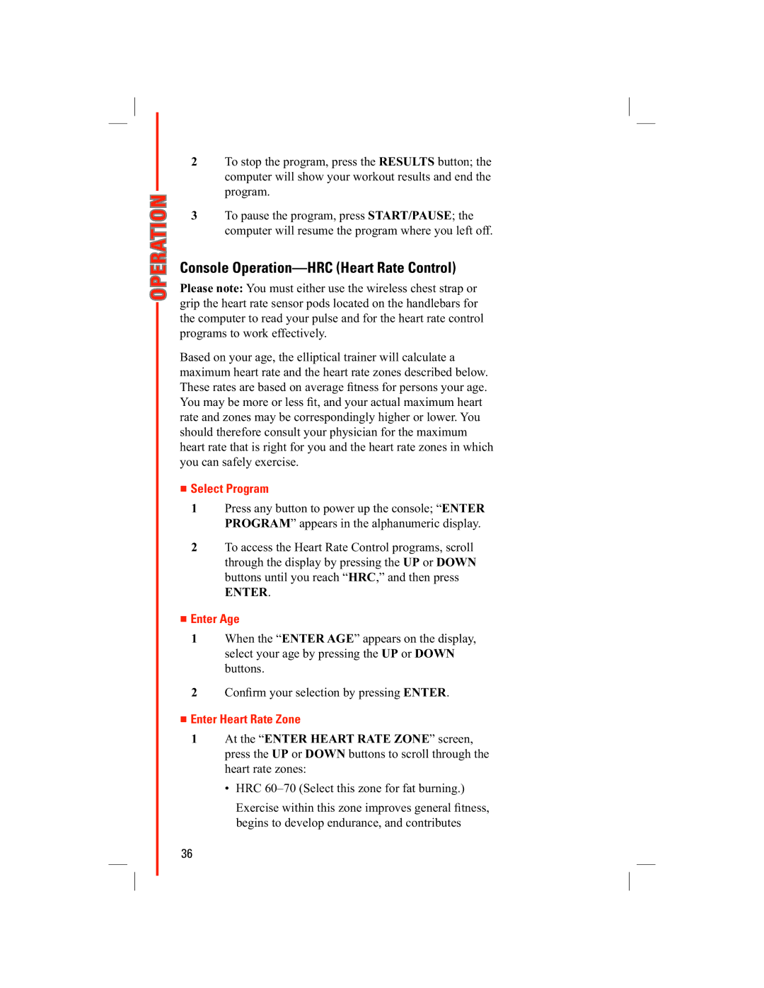 Schwinn 438 manual Console Operation-HRC Heart Rate Control, Enter Age, Enter Heart Rate Zone 