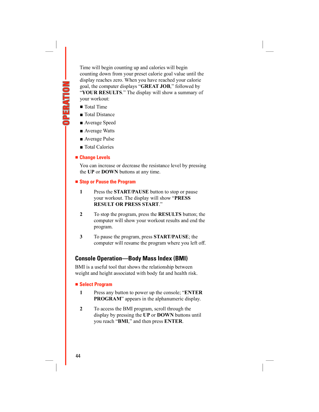 Schwinn 438 manual Console Operation-Body Mass Index BMI, Change Levels 