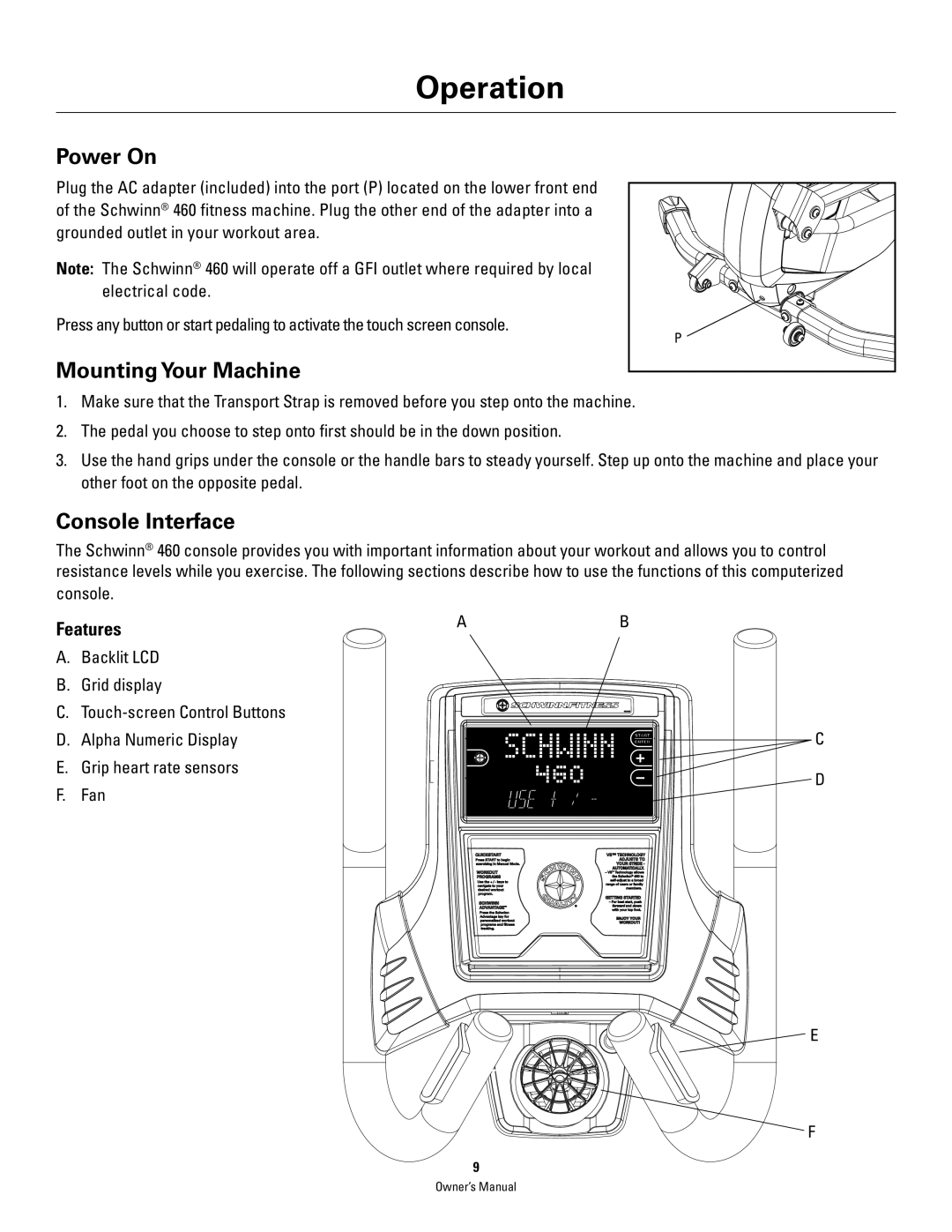 Schwinn 460 manual Power On, Mounting Your Machine, Console Interface 