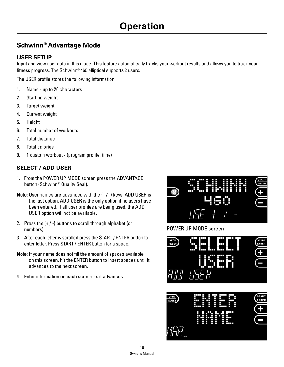 Schwinn 460 manual Schwinn Advantage Mode, Numbers, Enter information on each screen as it advances 