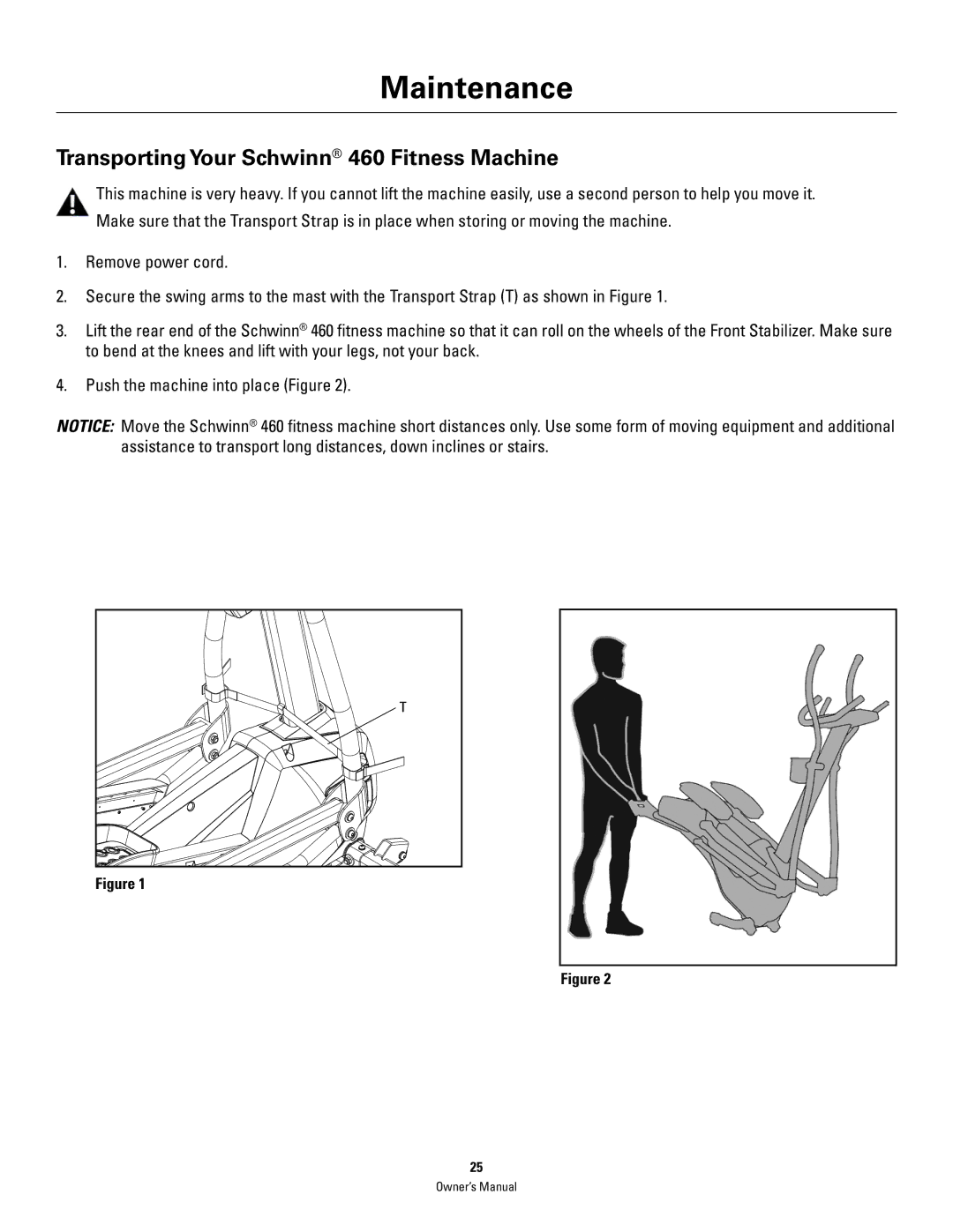 Schwinn manual Transporting Your Schwinn 460 Fitness Machine 