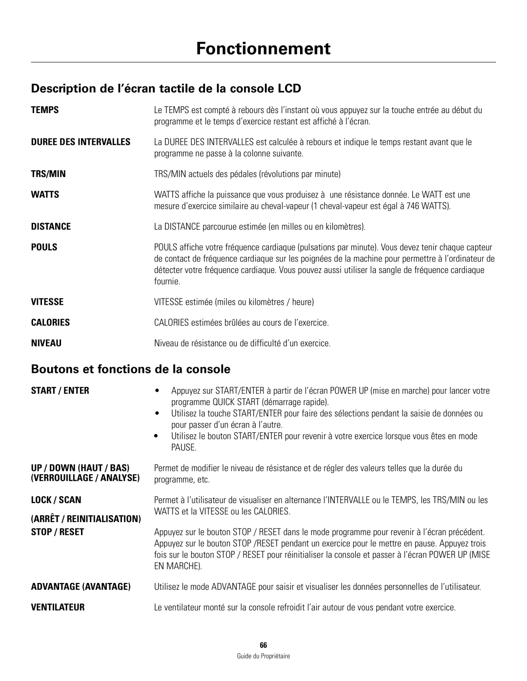 Schwinn 460 manual Description de l’écran tactile de la console LCD, Boutons et fonctions de la console 