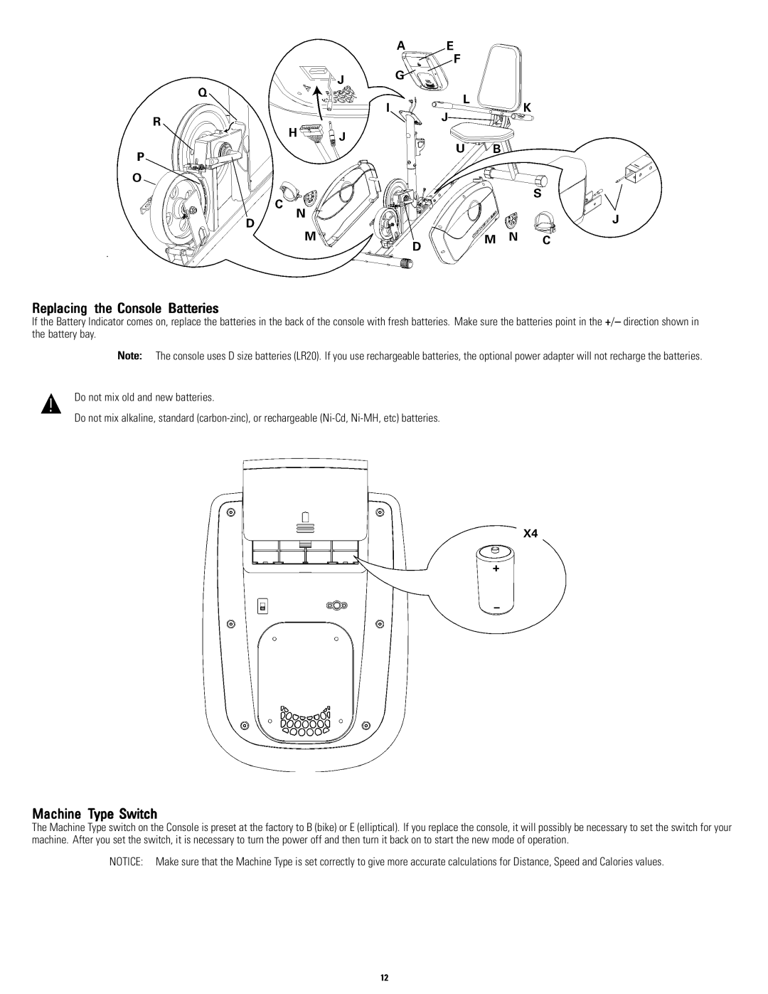 Schwinn A20, A10 manual Replacing the Console Batteries, Machine Type Switch 