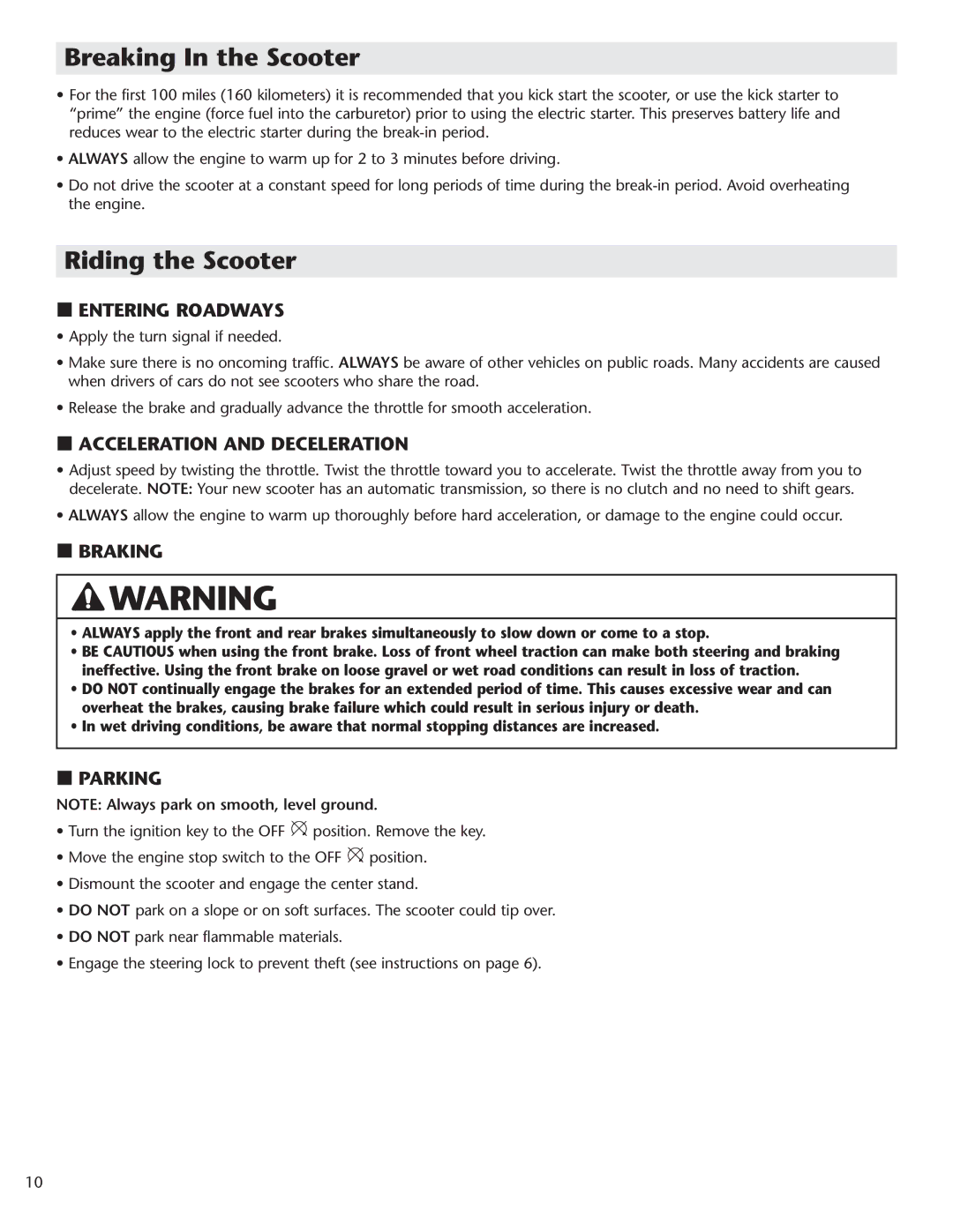 Schwinn Motor Scooters 50CA06PK manual Breaking In the Scooter, Riding the Scooter 