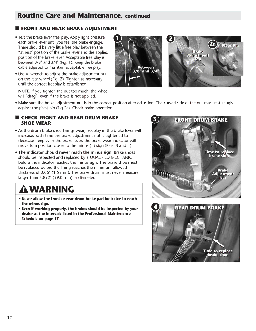 Schwinn Motor Scooters 50CA06PK manual Front and Rear Brake Adjustment, Check Front and Rear Drum Brake Shoe Wear 