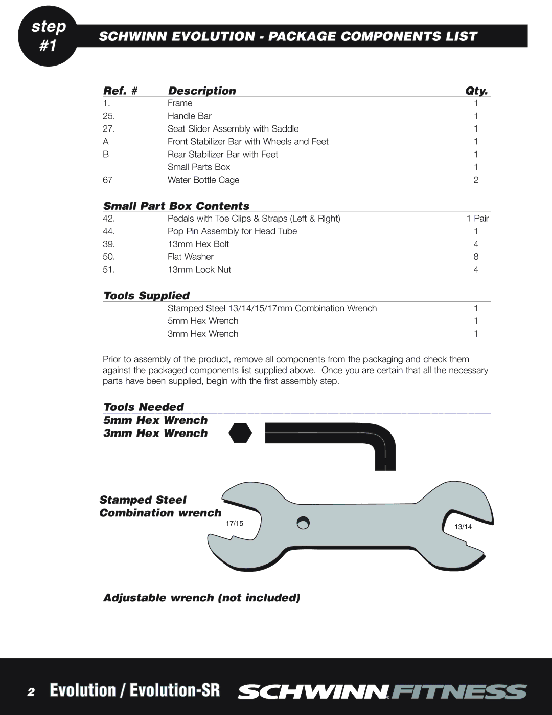 Schwinn NS-754 manual Step #1, Schwinn Evolution Package Components List 