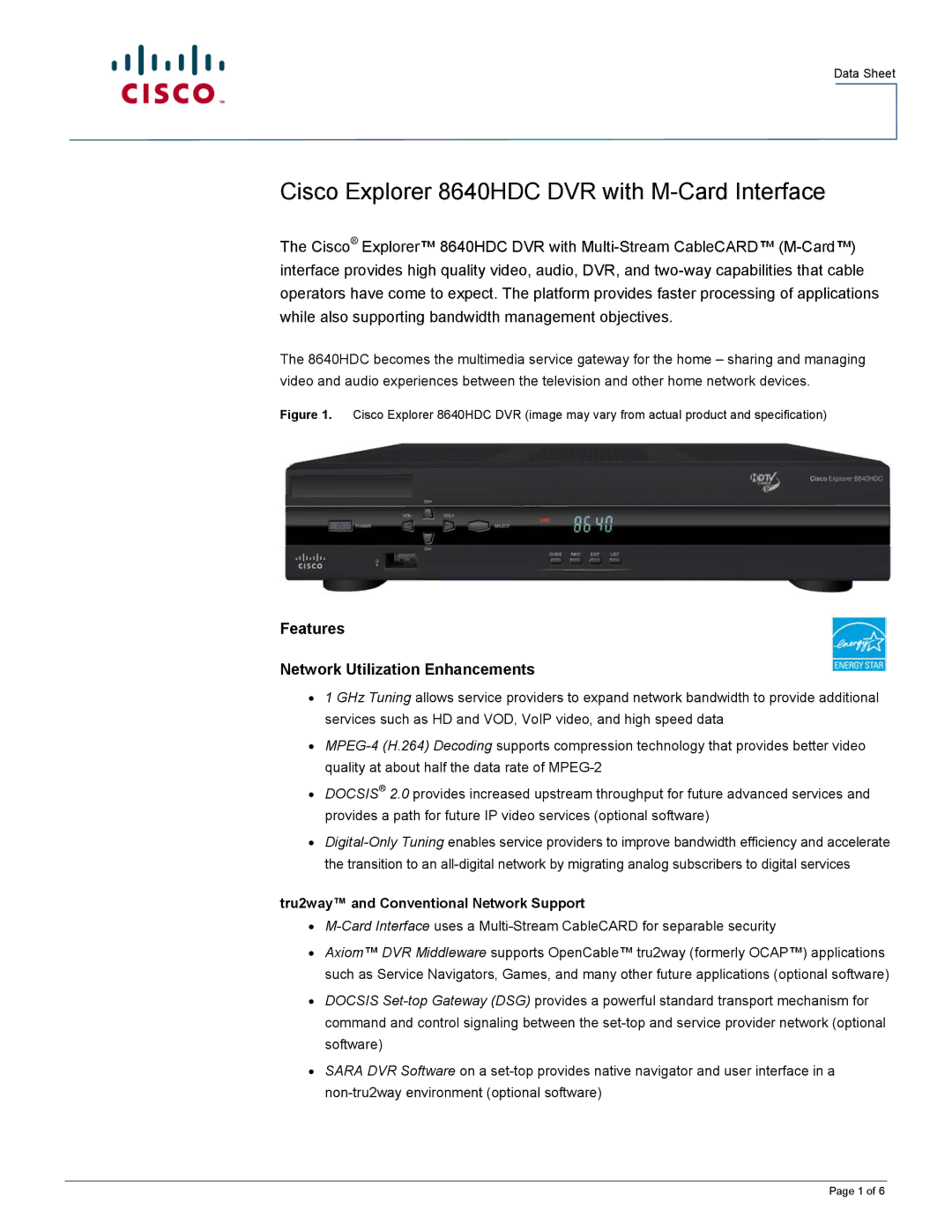 Scientific Atlanta 8640HDC manual Features Network Utilization Enhancements, Tru2way and Conventional Network Support 