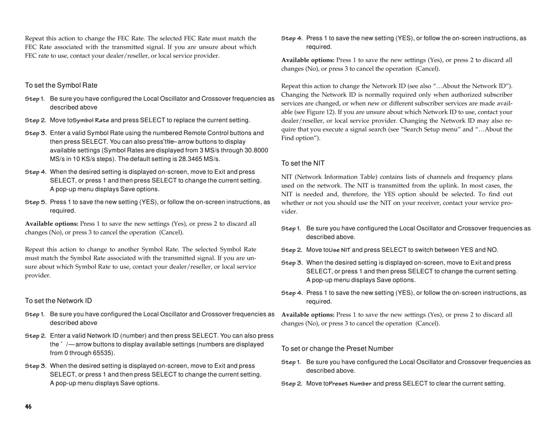 Scientific Atlanta D9225 manual FEC Ra, Rep at Is ac ion to change to another Symbol Rate, Set Network Onthen, Used on Etw 