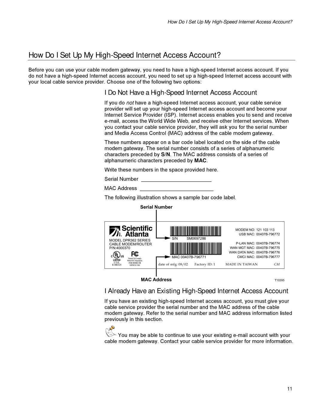 Scientific Atlanta DPR300 Series manual How Do I Set Up My High-Speed Internet Access Account? 