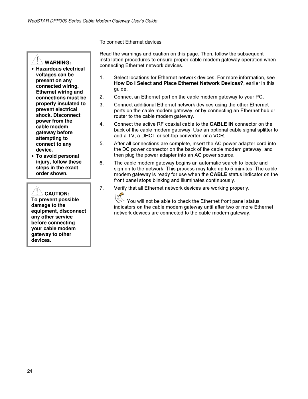 Scientific Atlanta DPR300 Series manual To connect Ethernet devices 