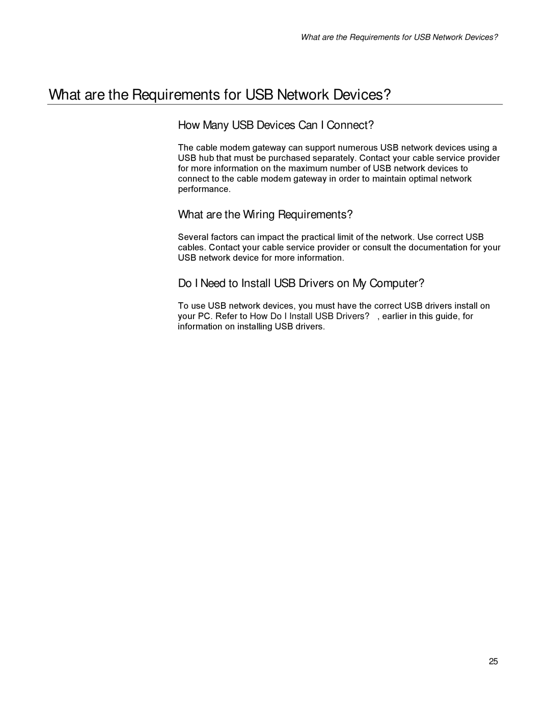 Scientific Atlanta DPR300 Series What are the Requirements for USB Network Devices?, How Many USB Devices Can I Connect? 