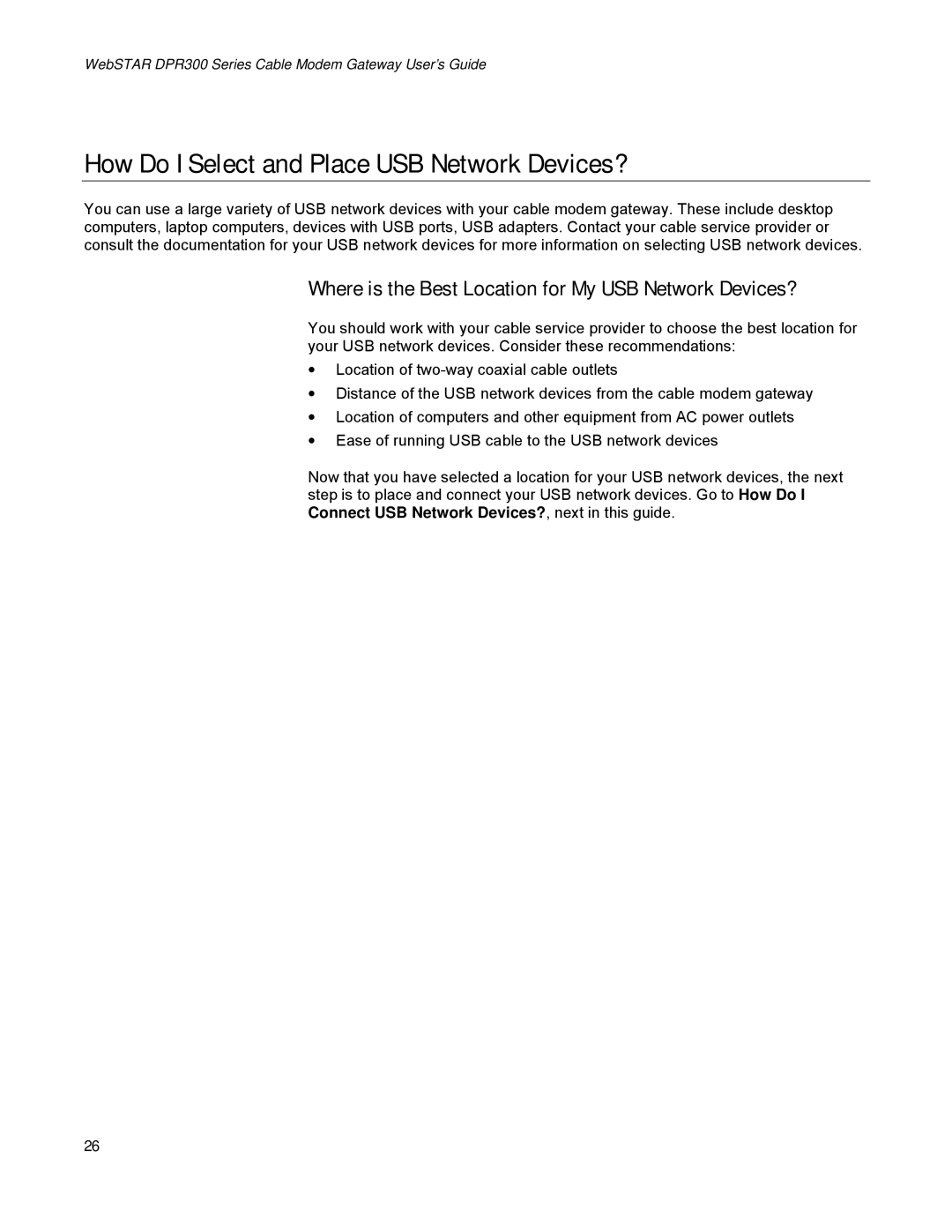 Scientific Atlanta DPR300 Series manual How Do I Select and Place USB Network Devices? 