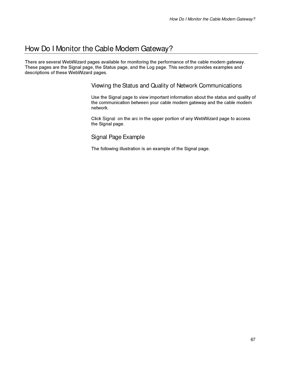 Scientific Atlanta DPR300 Series manual How Do I Monitor the Cable Modem Gateway?, Signal Page Example 