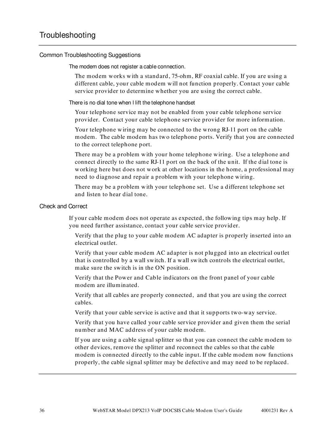 Scientific Atlanta DPX213 manual Troubleshooting, There is no dial tone when I lift the telephone handset 