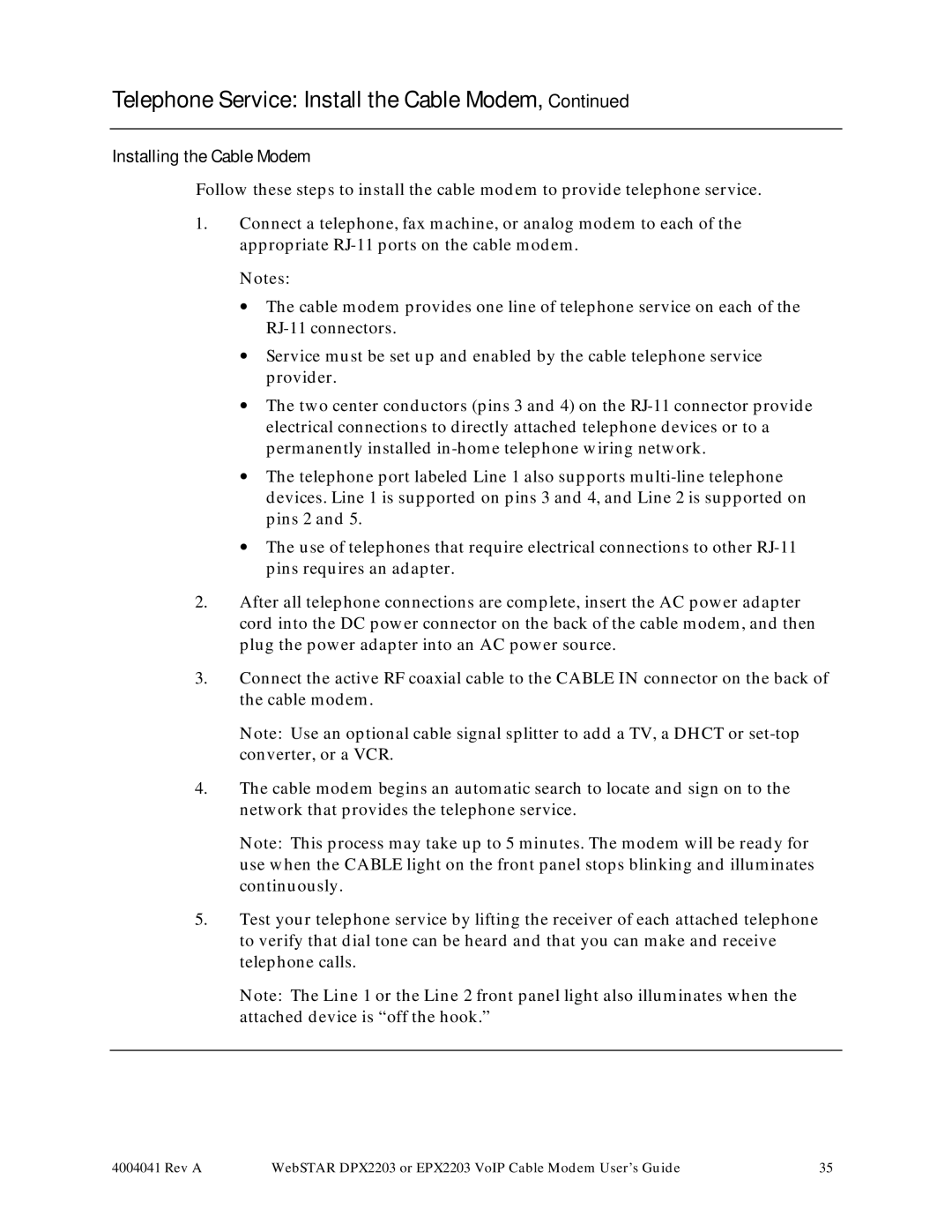 Scientific Atlanta DPX2203, EPX2203 manual Installing the Cable Modem 