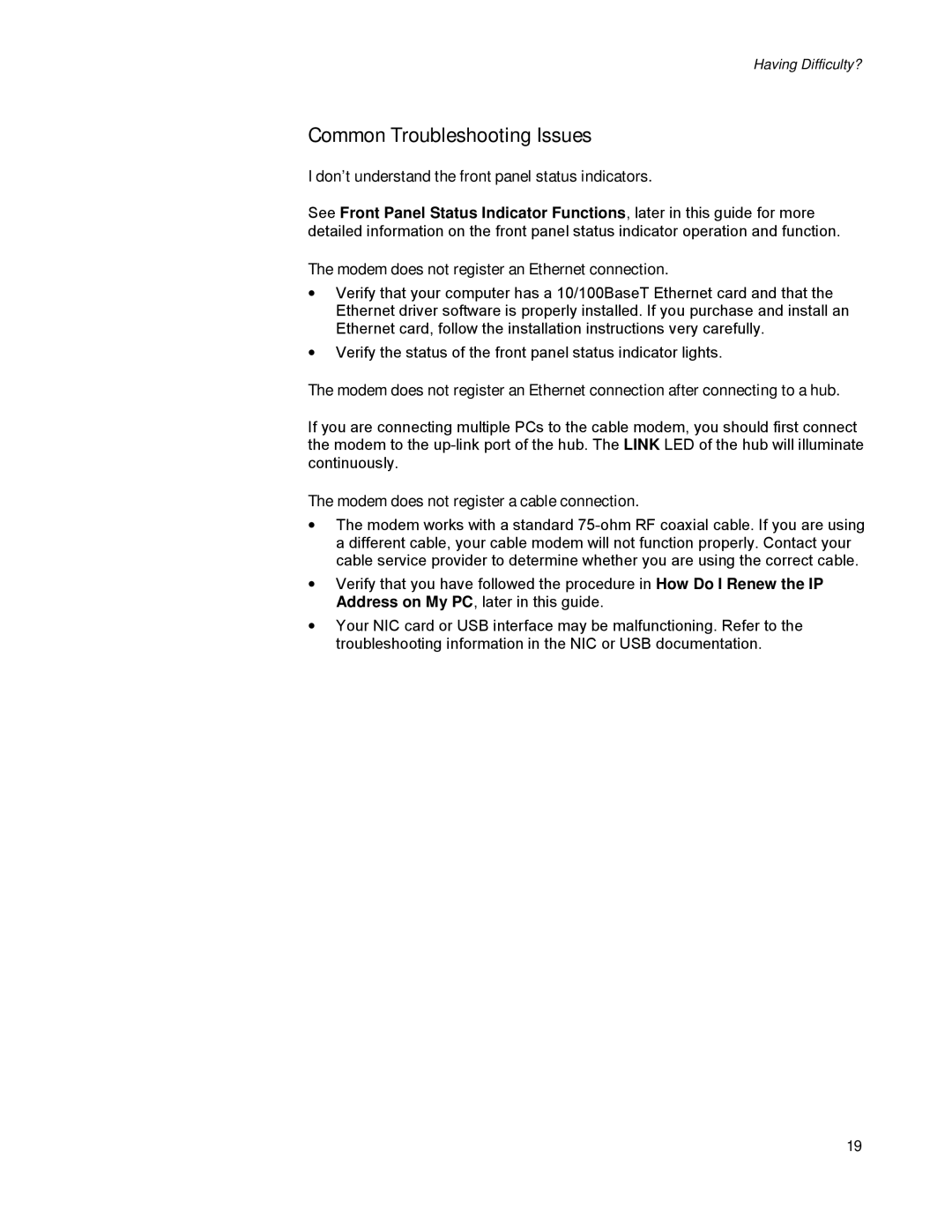 Scientific Atlanta DPC2100, EPC2100 Common Troubleshooting Issues, Don’t understand the front panel status indicators 