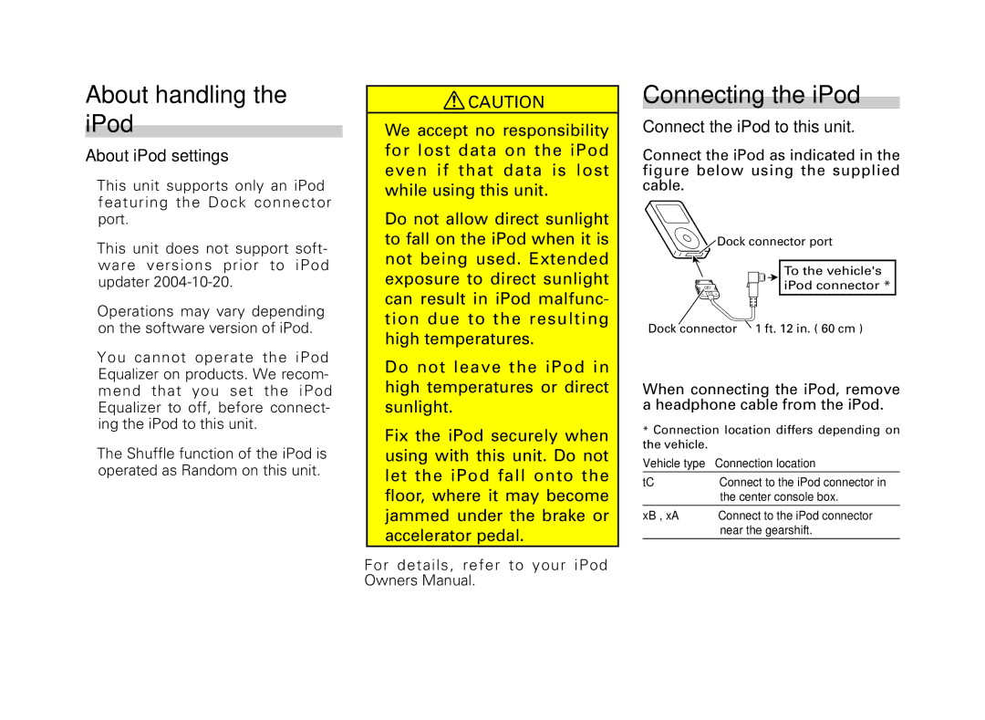 Scion AM/FM/CD Player manual About handling the iPod, Connecting the iPod 