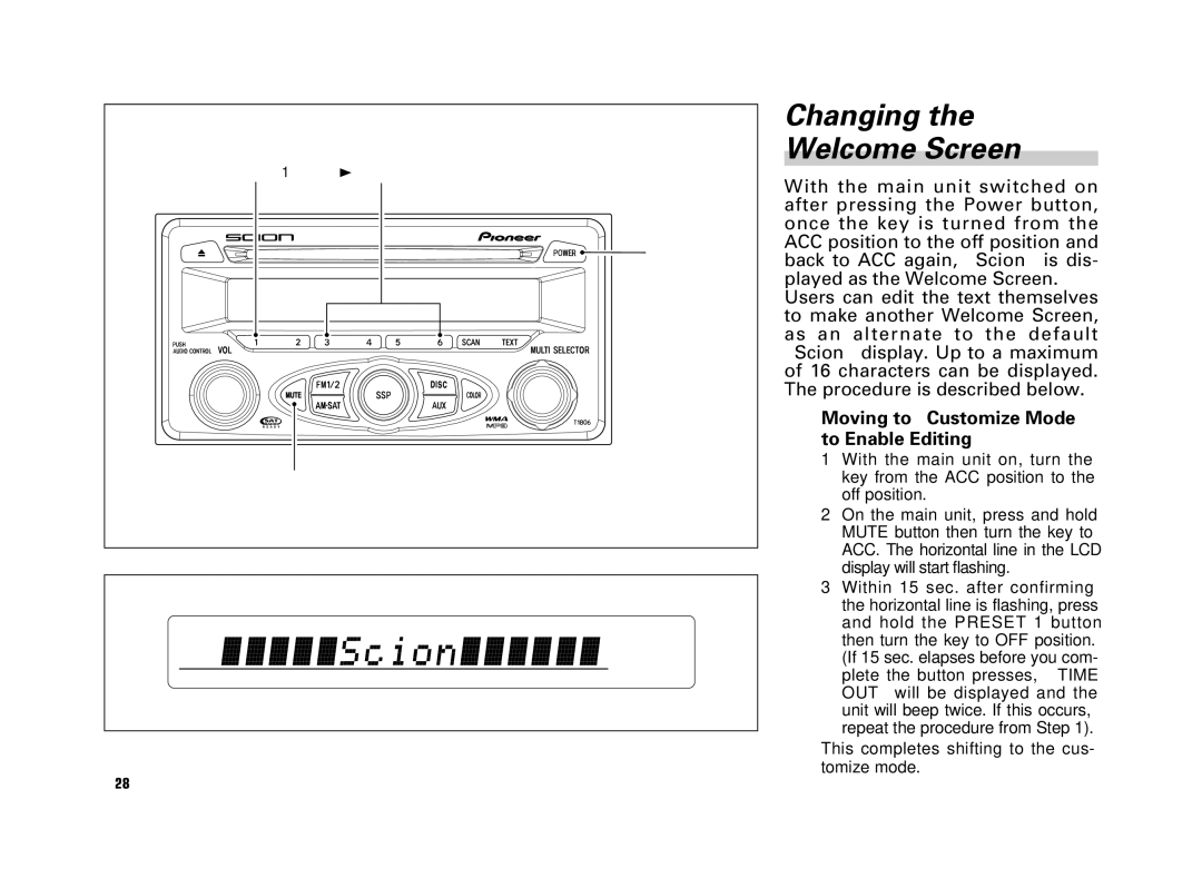 Scion AM/FM/CD Player manual Changing the Welcome Screen, Moving to Customize Mode to Enable Editing 